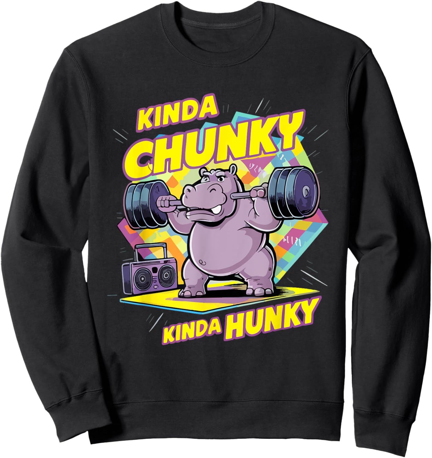 Bodybuilding Gym Kinda Chunky Kinda Hunky Weightlifter Funny Sweatshirt - Sweatshirt | Black