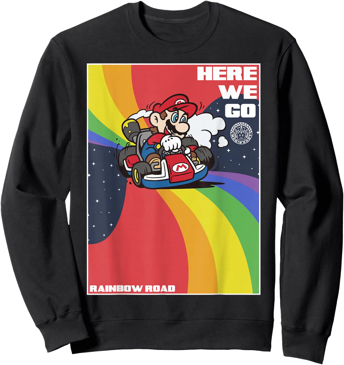 Mario Kart Pride Mario Here We Go Rainbow Road Poster Small Sweatshirt - Sweatshirt | Black