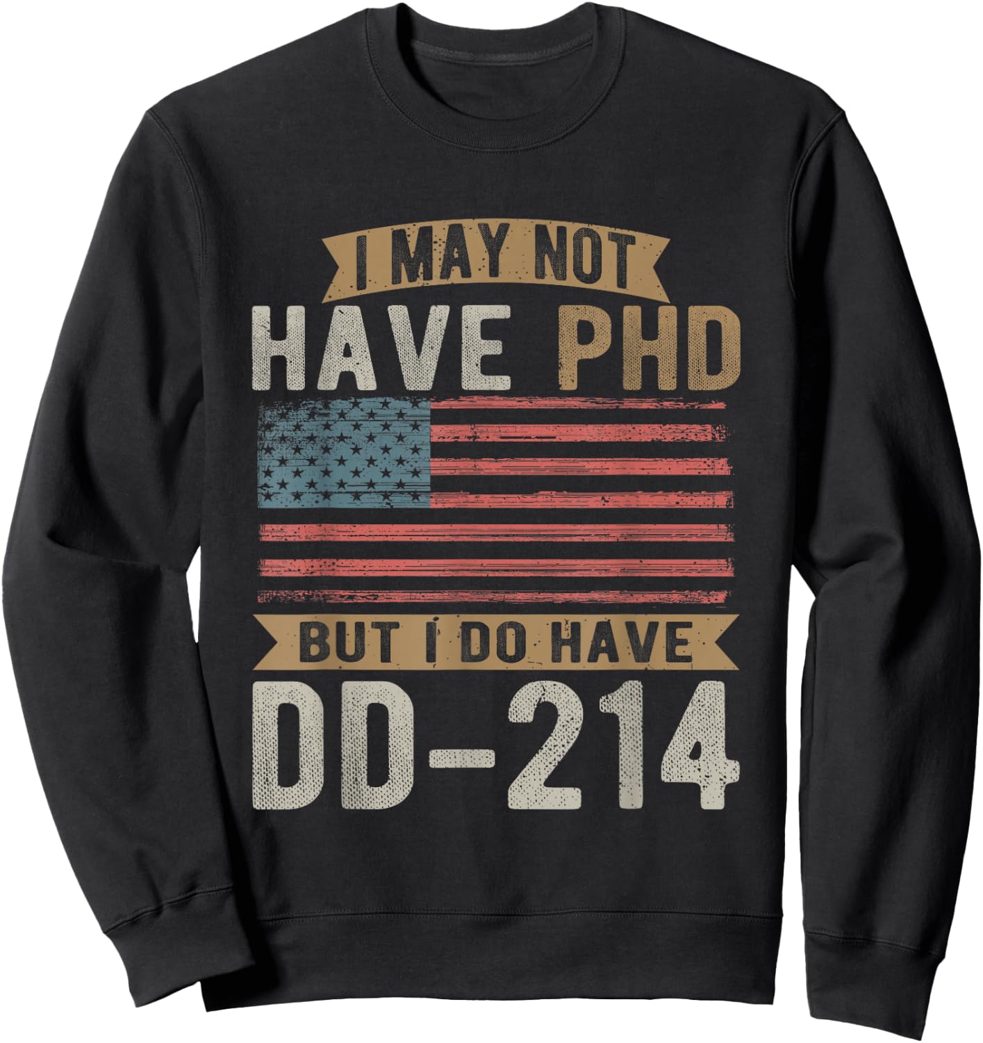 US Veteran, DD-214, Funny Army, Vietnam Veteran Sweatshirt - Sweatshirt | Black