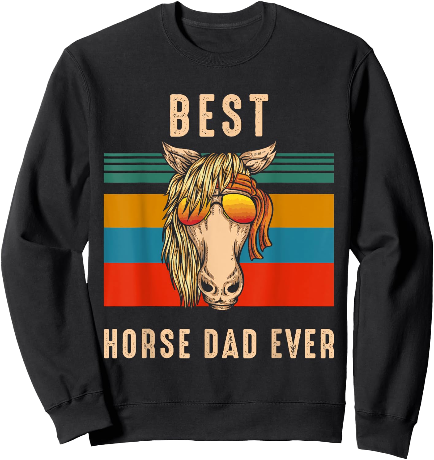 Horse Owner Gift Man - Best Horse Dad Ever Sweatshirt - Sweatshirt | Black