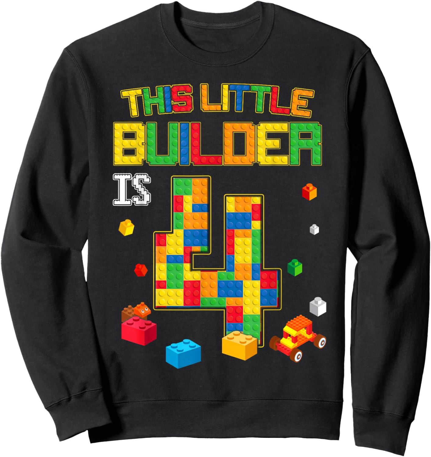 Building Blocks 4 Years Old Birthday Boy Sweatshirt - Sweatshirt | Black