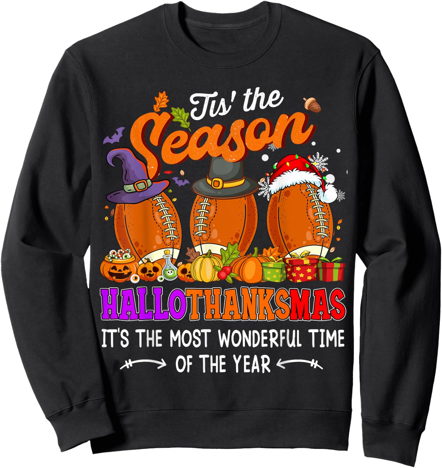 Happy HalloThanksMas Funny Halloween Thanksgiving Christmas Sweatshirt - Sweatshirt | Black