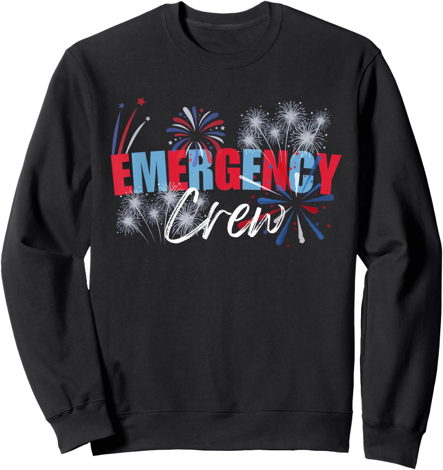 Emergency Department 4th Of July Fireworks ER Nurse ER Tech Sweatshirt - Sweatshirt | Black
