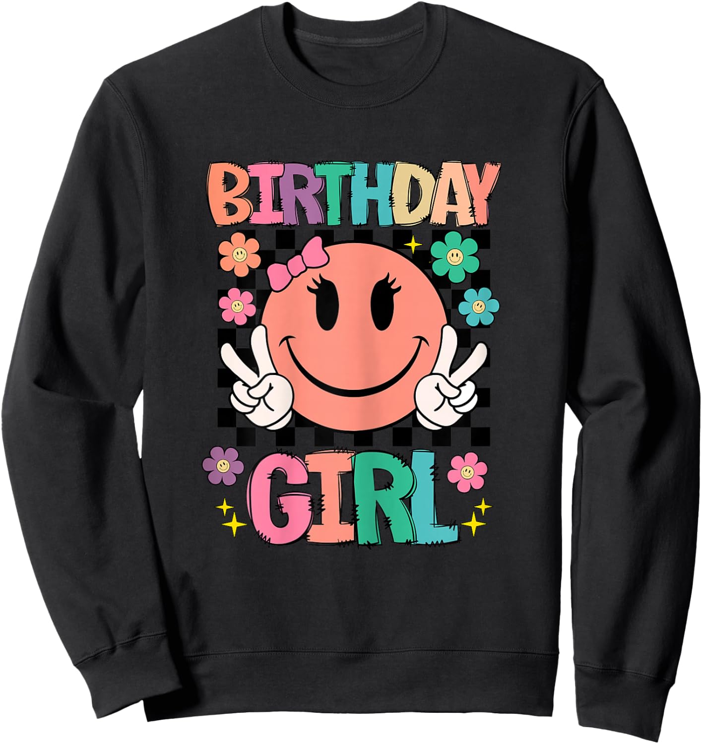 Birthday Girl Daisy Happy Face Checkered Pattern Smile Face Sweatshirt - Sweatshirt | Black