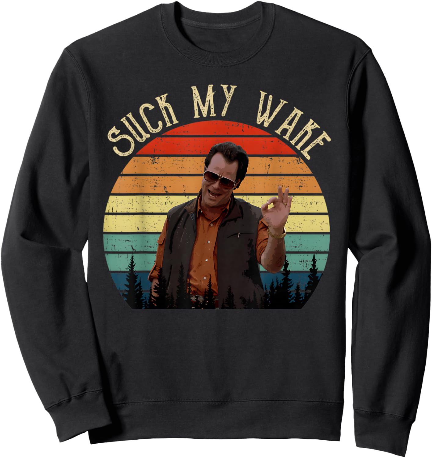 Uncle Roman Suck My Wake Vintage Movie Sweatshirt - Sweatshirt | Black