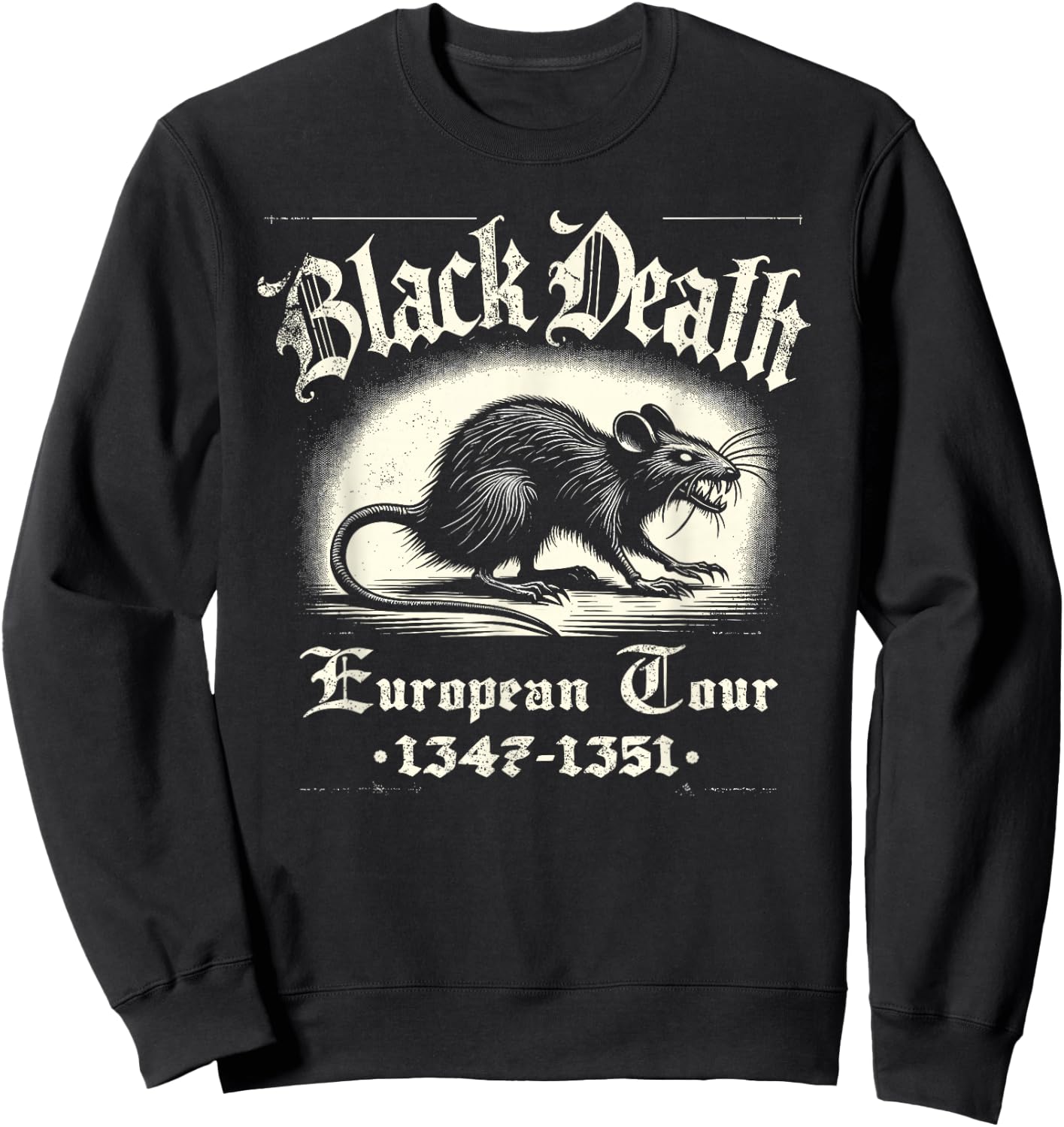 Black Death European Tour Plague Rat Medieval History Sweatshirt - Sweatshirt | Black