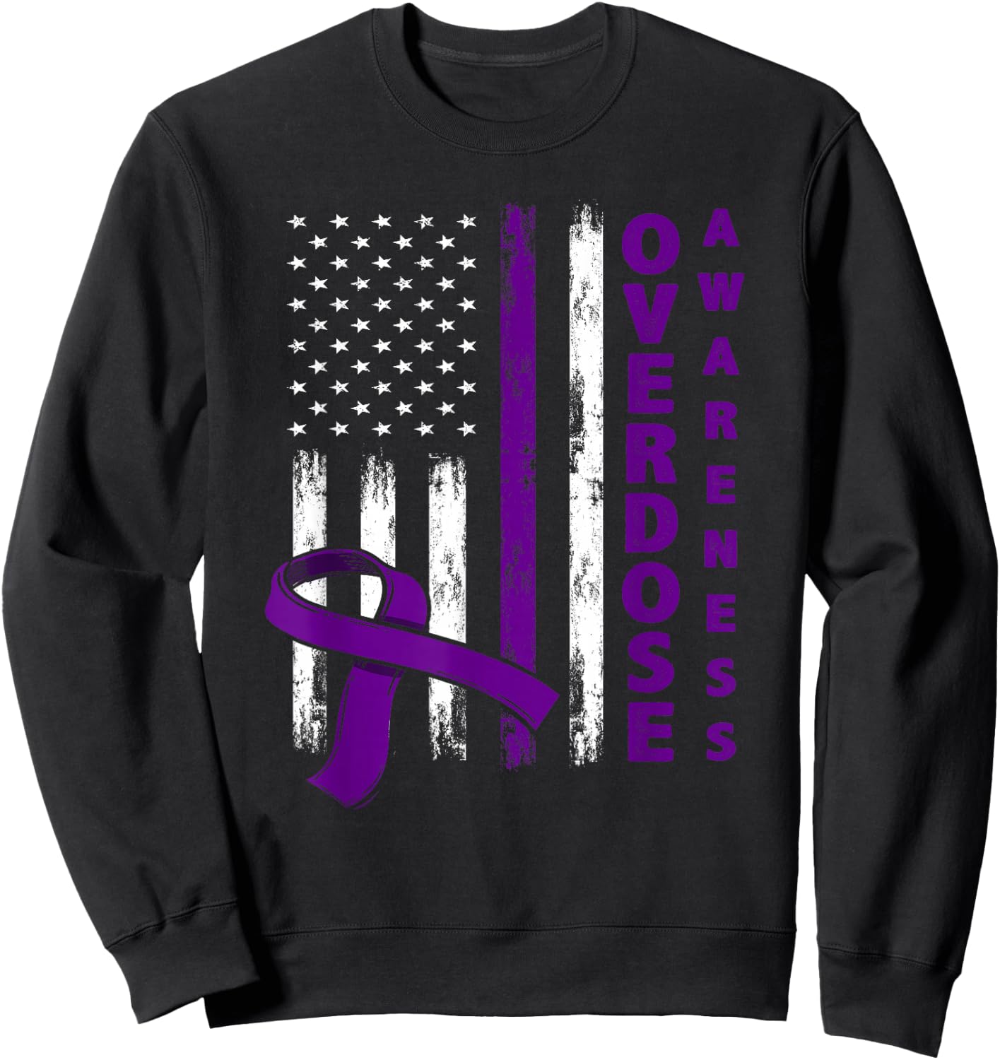 Overdose Awareness Day USA American Flag Overdose Awareness Sweatshirt - Sweatshirt | Black