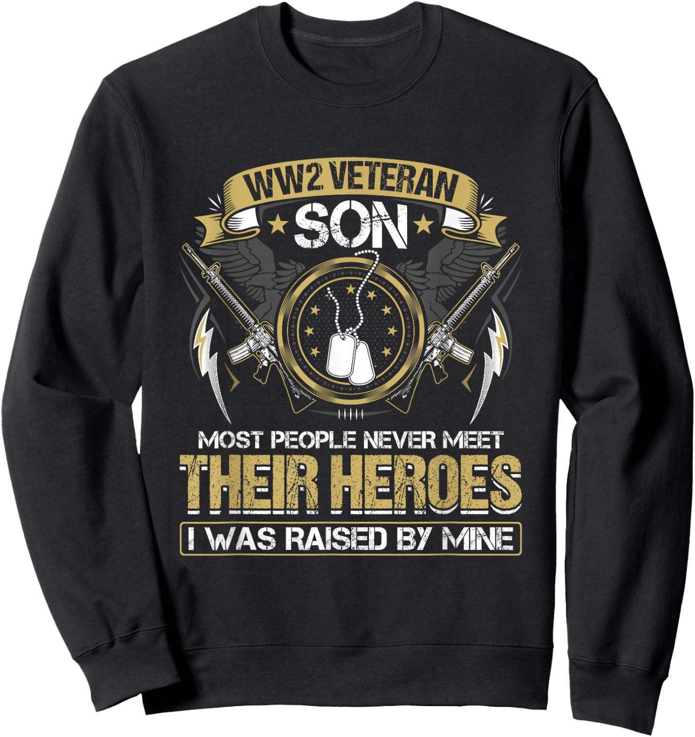 Proud World War 2 Veteran Son Military WW 2 Veterans Family Sweatshirt - Sweatshirt | Black
