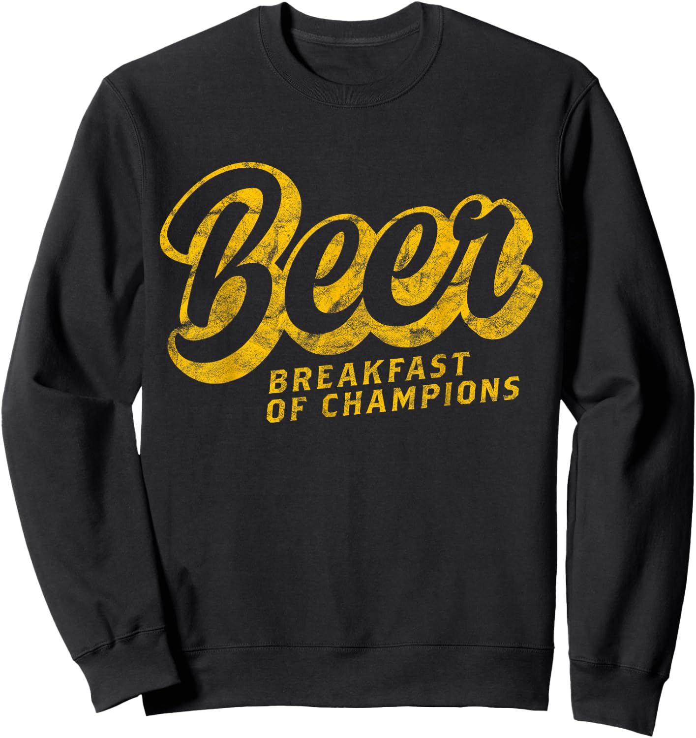 Beer Breakfast of Champions T Shirt Vintage Funny College Sweatshirt - Sweatshirt | Black