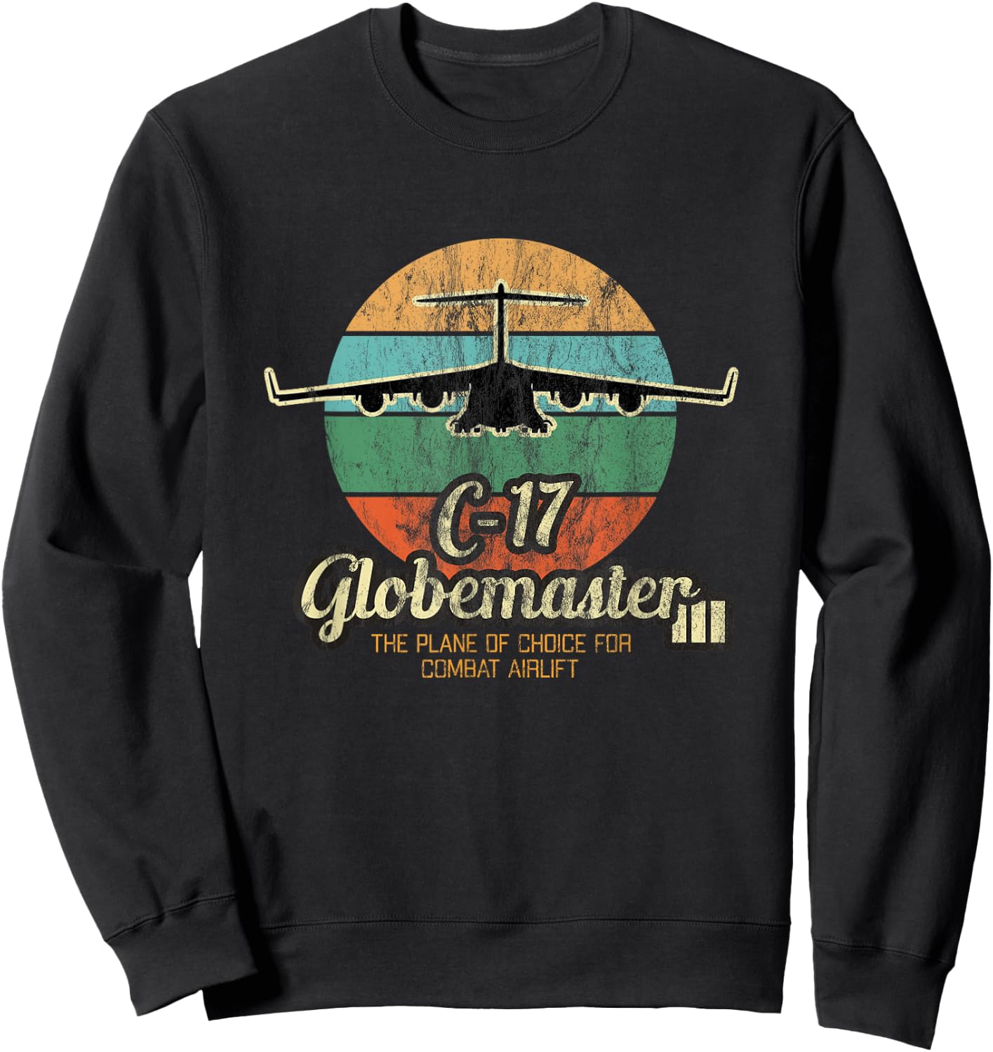 Globemaster III Vintage Sunset Combat Airlift Cargo Airplane Sweatshirt - Sweatshirt | Black