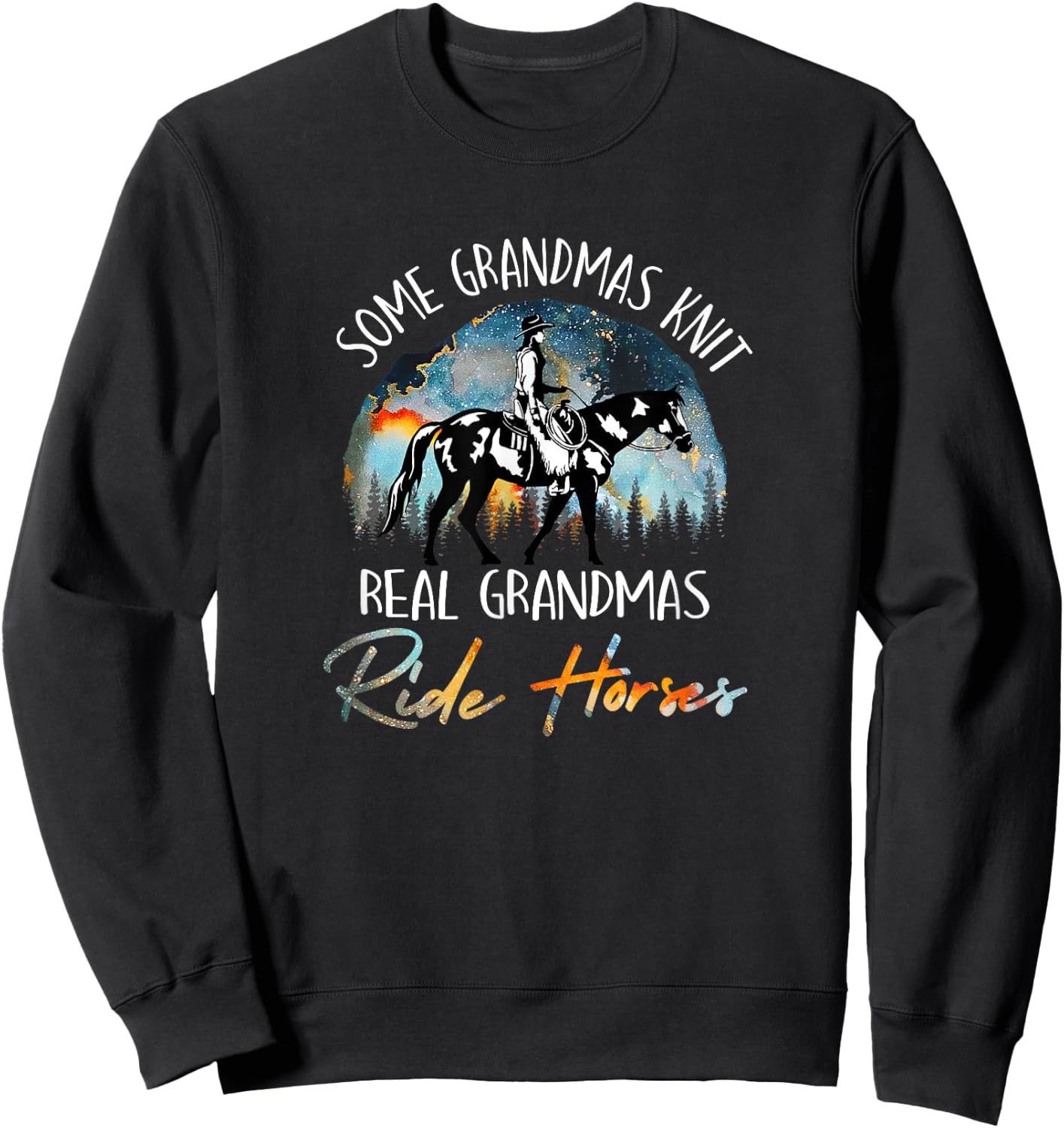 Real Grandmas Ride Horses Grandma Horse Riding Equestrian Sweatshirt - Sweatshirt | Black