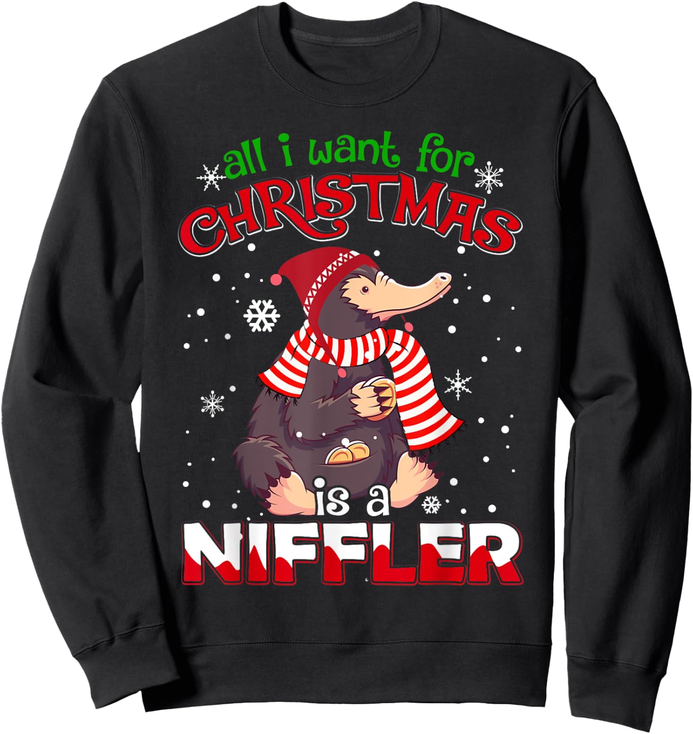All I Want for Christmas is a Niffler Women Men Kids Xmas Sweatshirt - Sweatshirt | Black