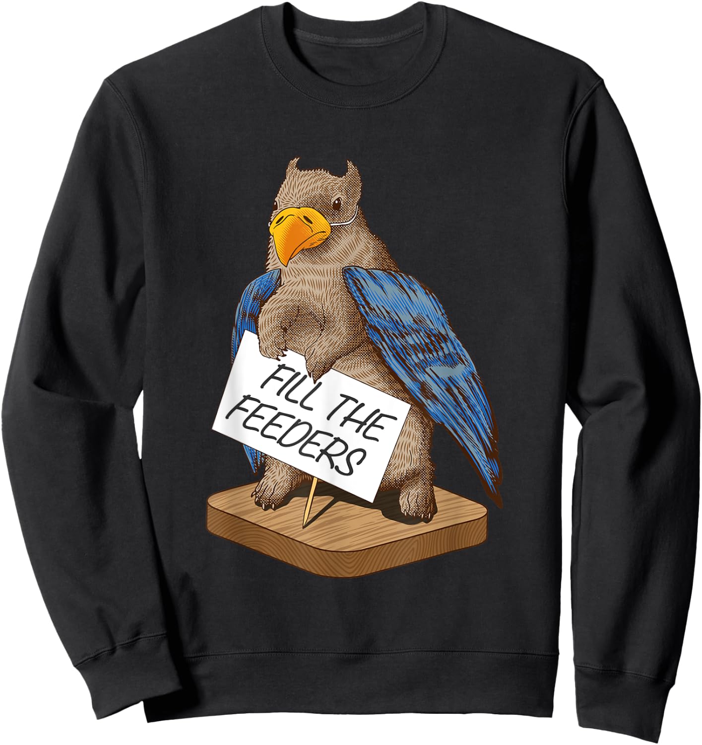 Fill The Feeders Funny Squirrel Dressed Like A Bird Sweatshirt - Sweatshirt | Black