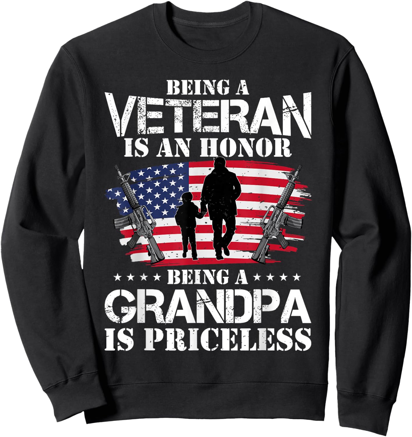Being A Veteran Is Honor Being A Grandpa Is Priceless Sweatshirt - Sweatshirt | Black