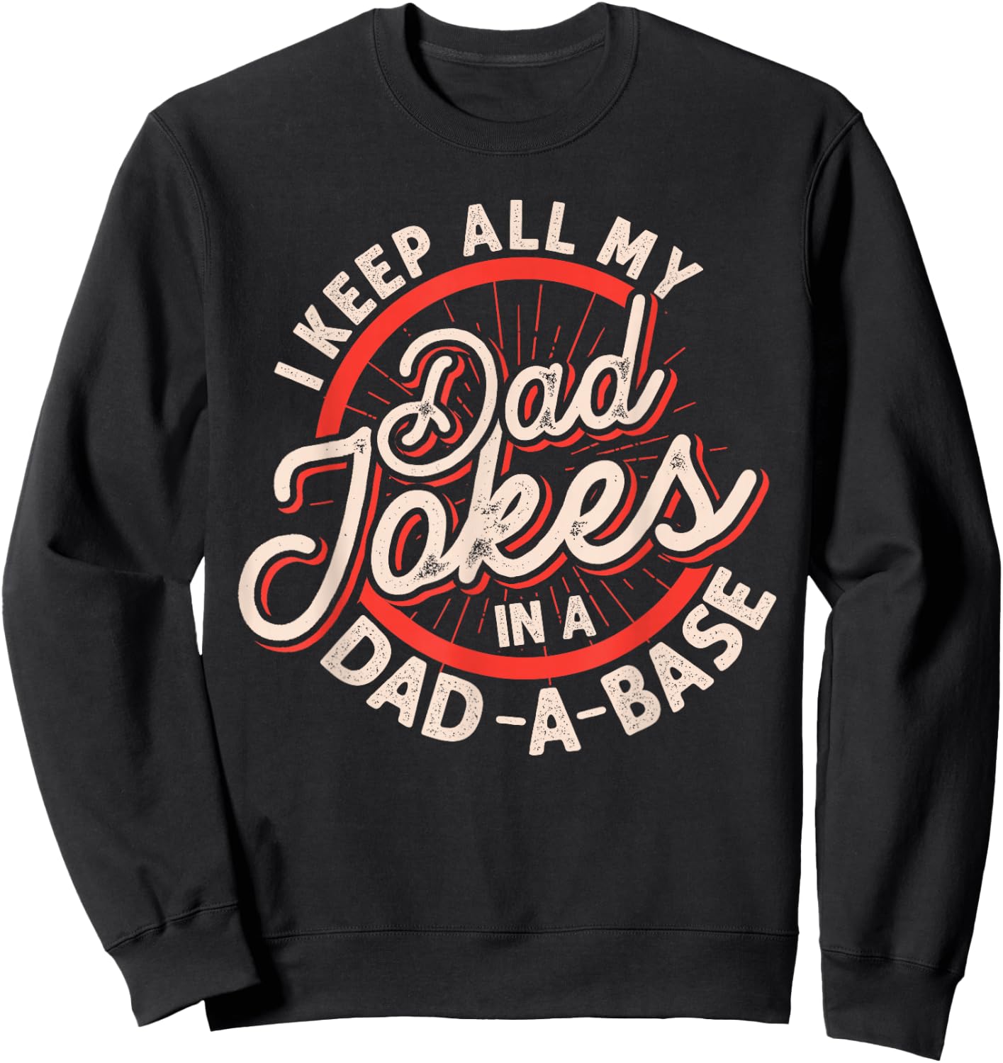 Programmer Dad Nerdy Father Database Geeky Dad Jokes Sweatshirt - Sweatshirt | Black