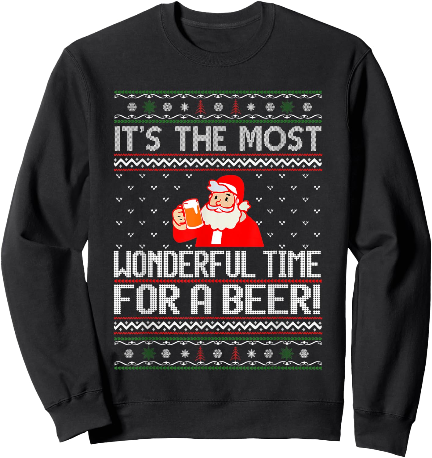 It's The Most Wonderful Time For A Beer Funny Ugly Christmas Sweatshirt - Sweatshirt | Black