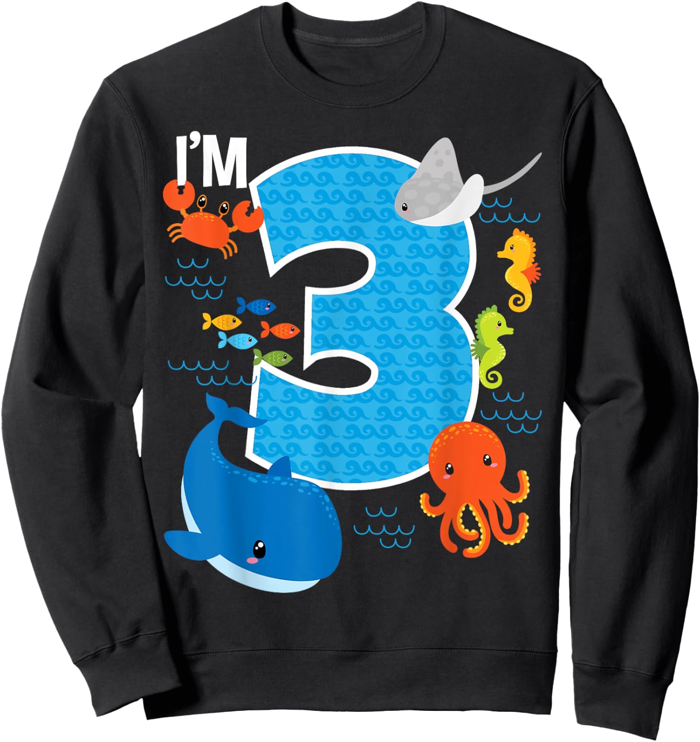 Kids 3 Year Old Birthday Whale Fish Sea Bday Boys and Girls Sweatshirt - Sweatshirt | Black