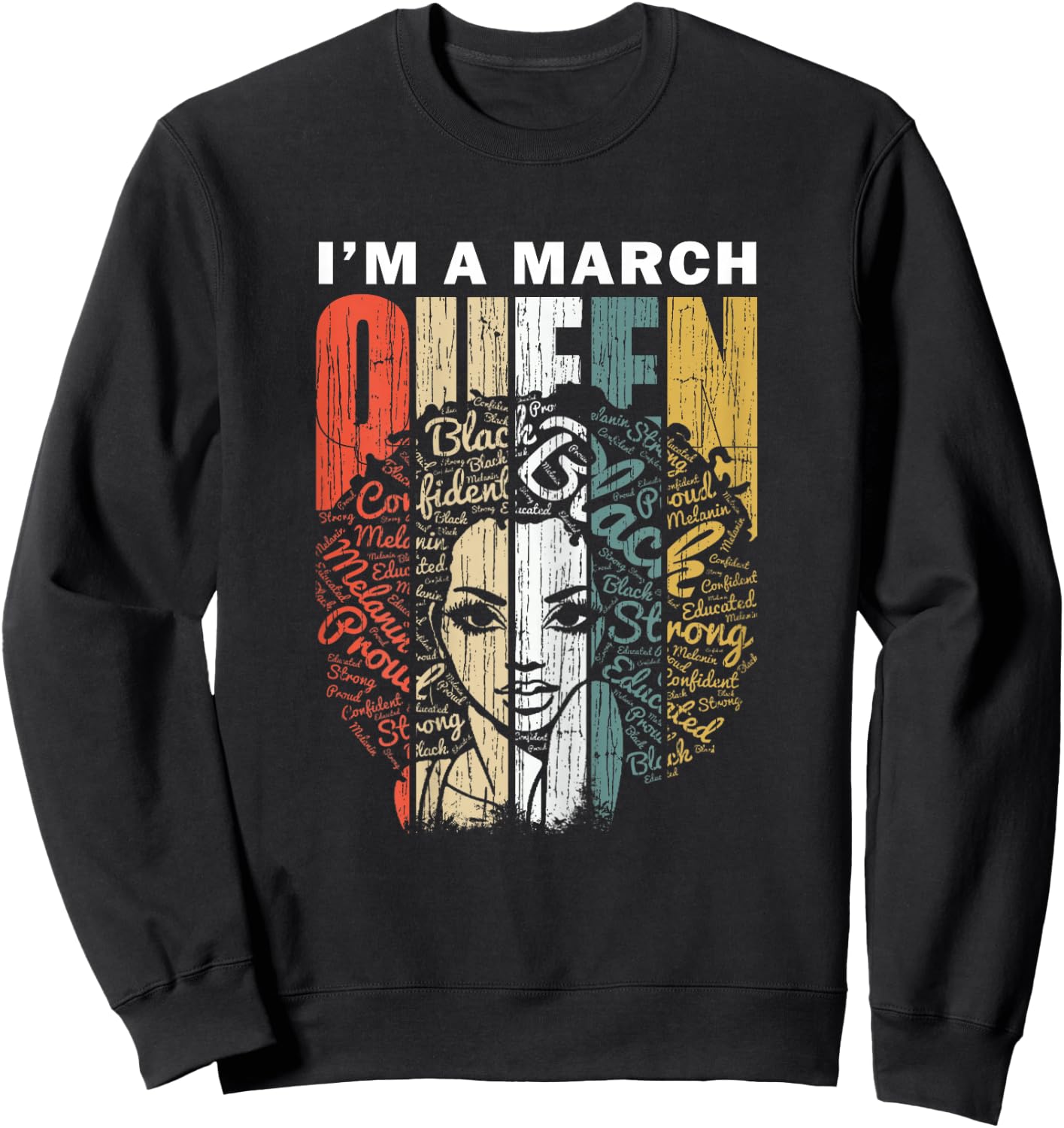 March Birthday Shirts - Queens Are Born in March Sweatshirt - Sweatshirt | Black