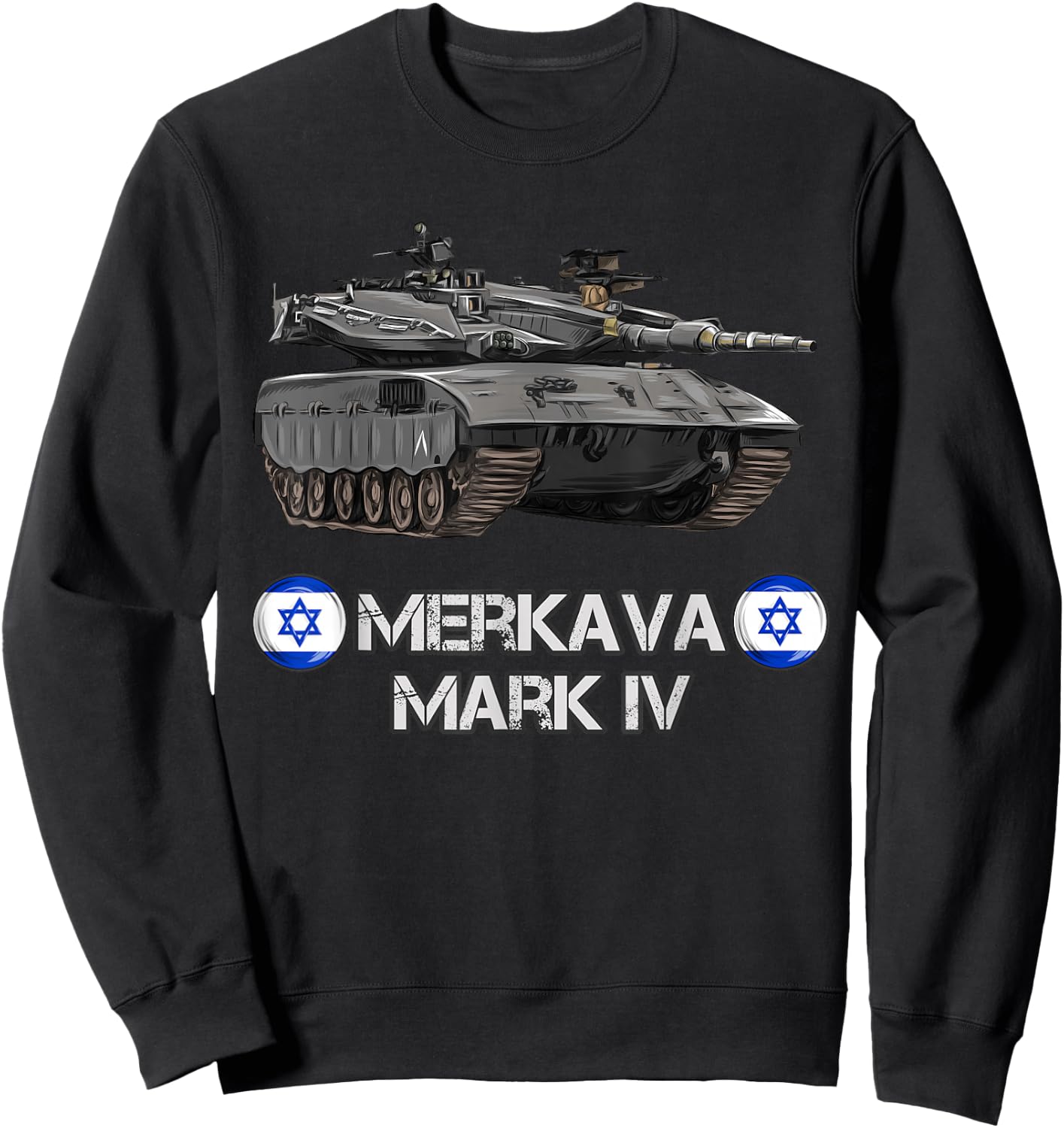 Israel Army Merkava Mark 4 Main Battle Tank gift Sweatshirt - Sweatshirt | Black