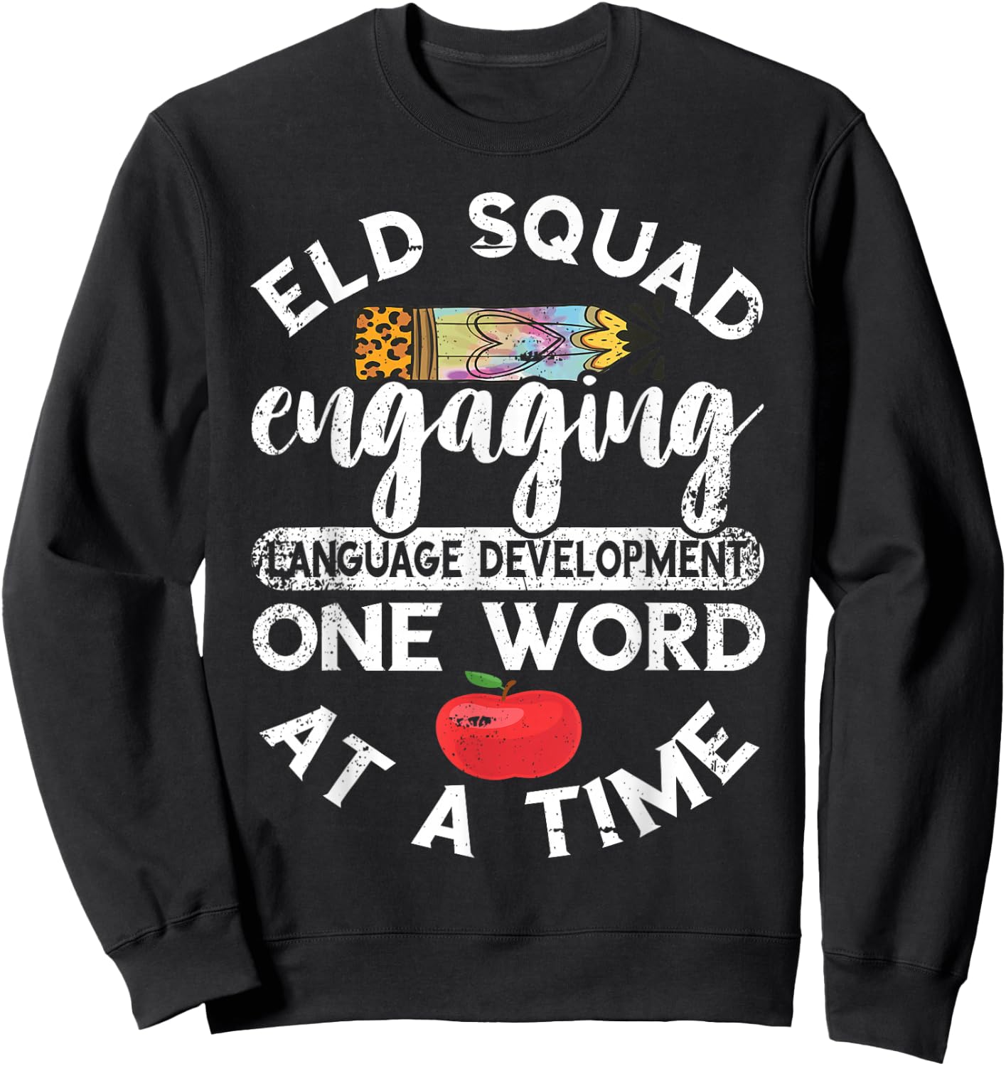 Vintage Language Development Teaching ELD Teacher Squad Sweatshirt - Sweatshirt | Black