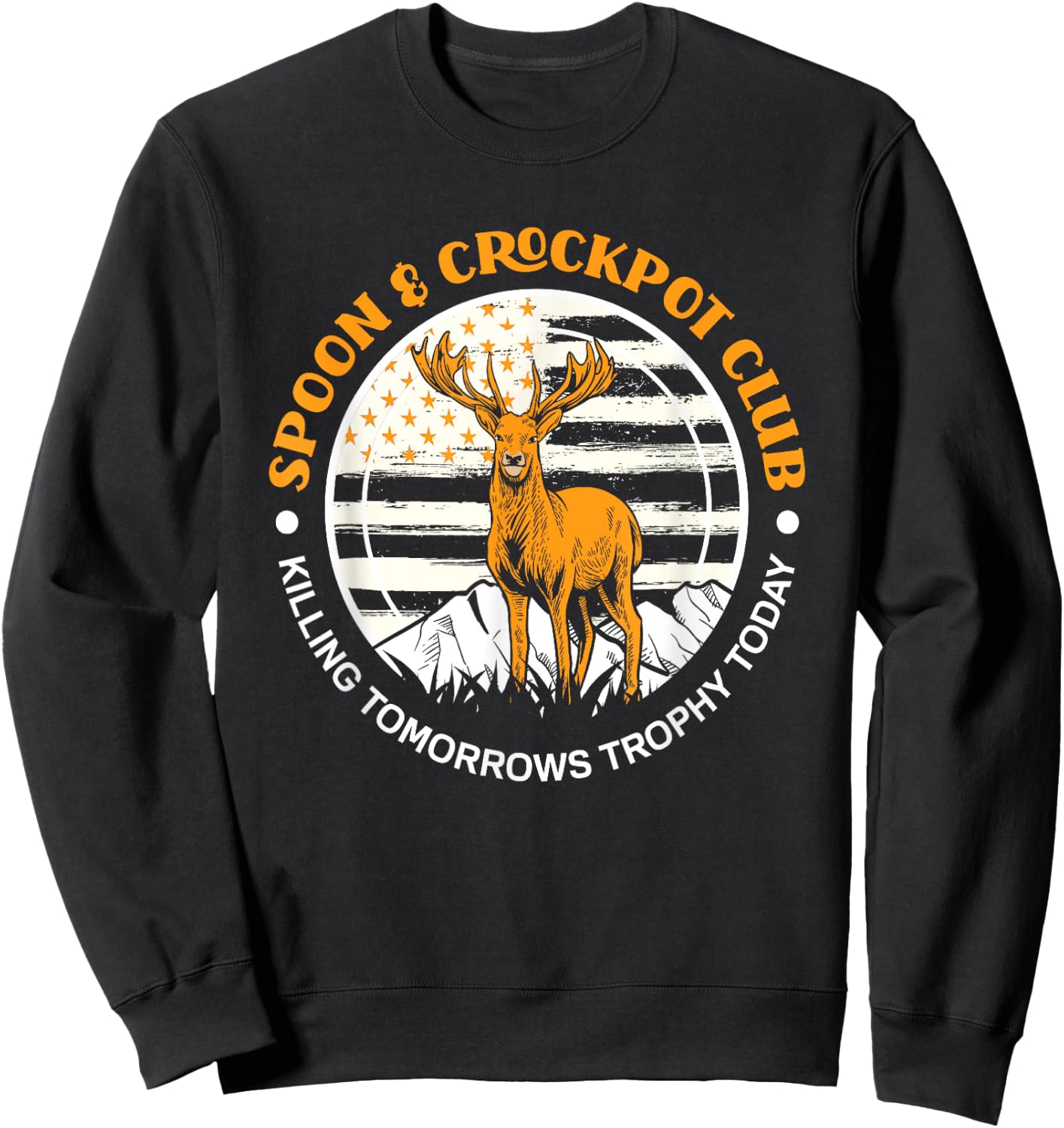 Spoon And Crockpot Club Funny Hunter Deer Hunting Sweatshirt - Sweatshirt | Black