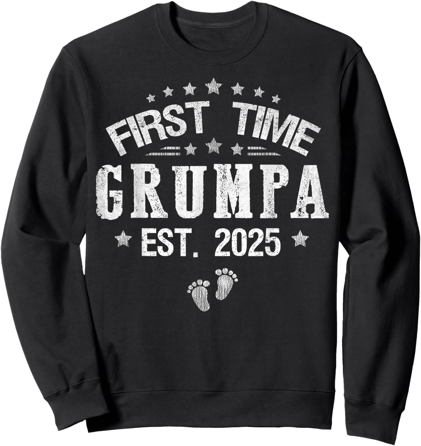 First time Grumpa est.2025 Father's Day Promoted To Grumpa Sweatshirt - Sweatshirt | Black