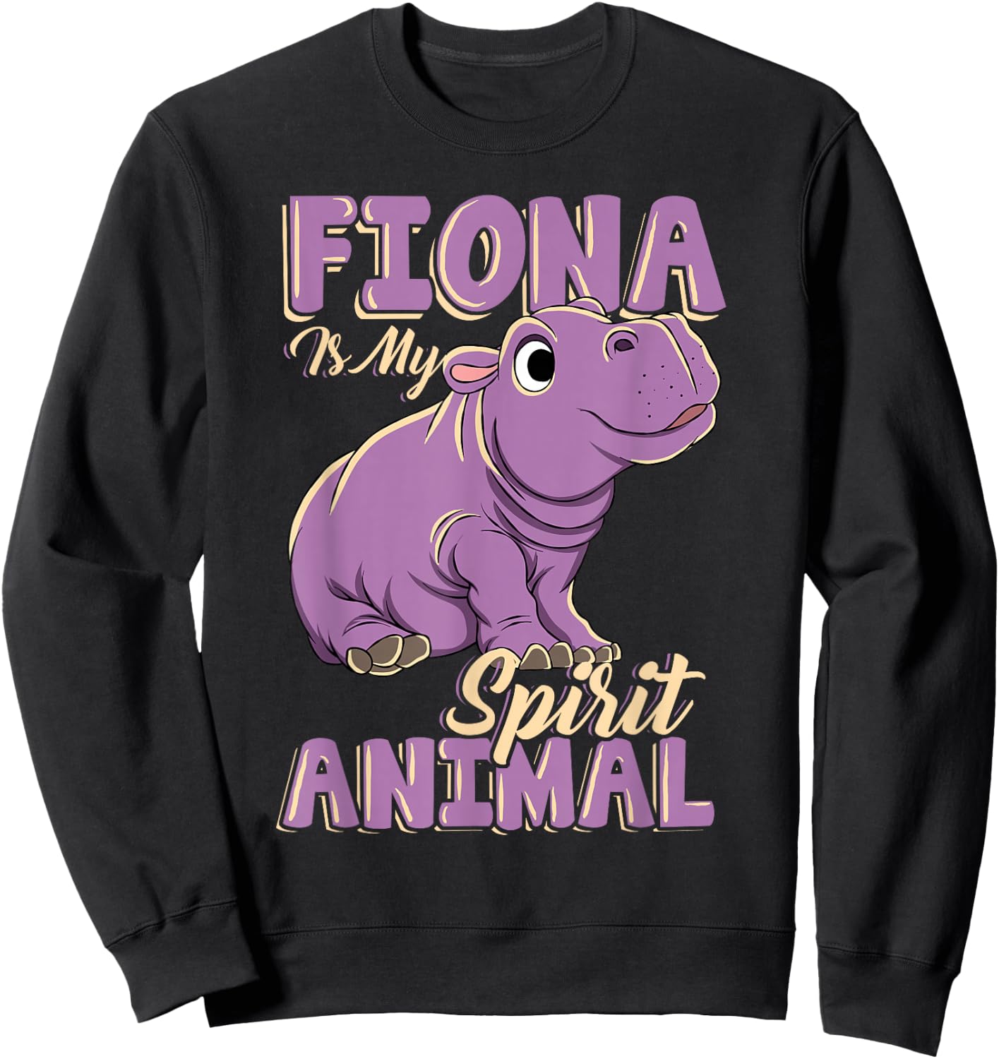 Fiona is My Ghost Animal Baby Hippopotamus Lover Sweatshirt - Sweatshirt | Black