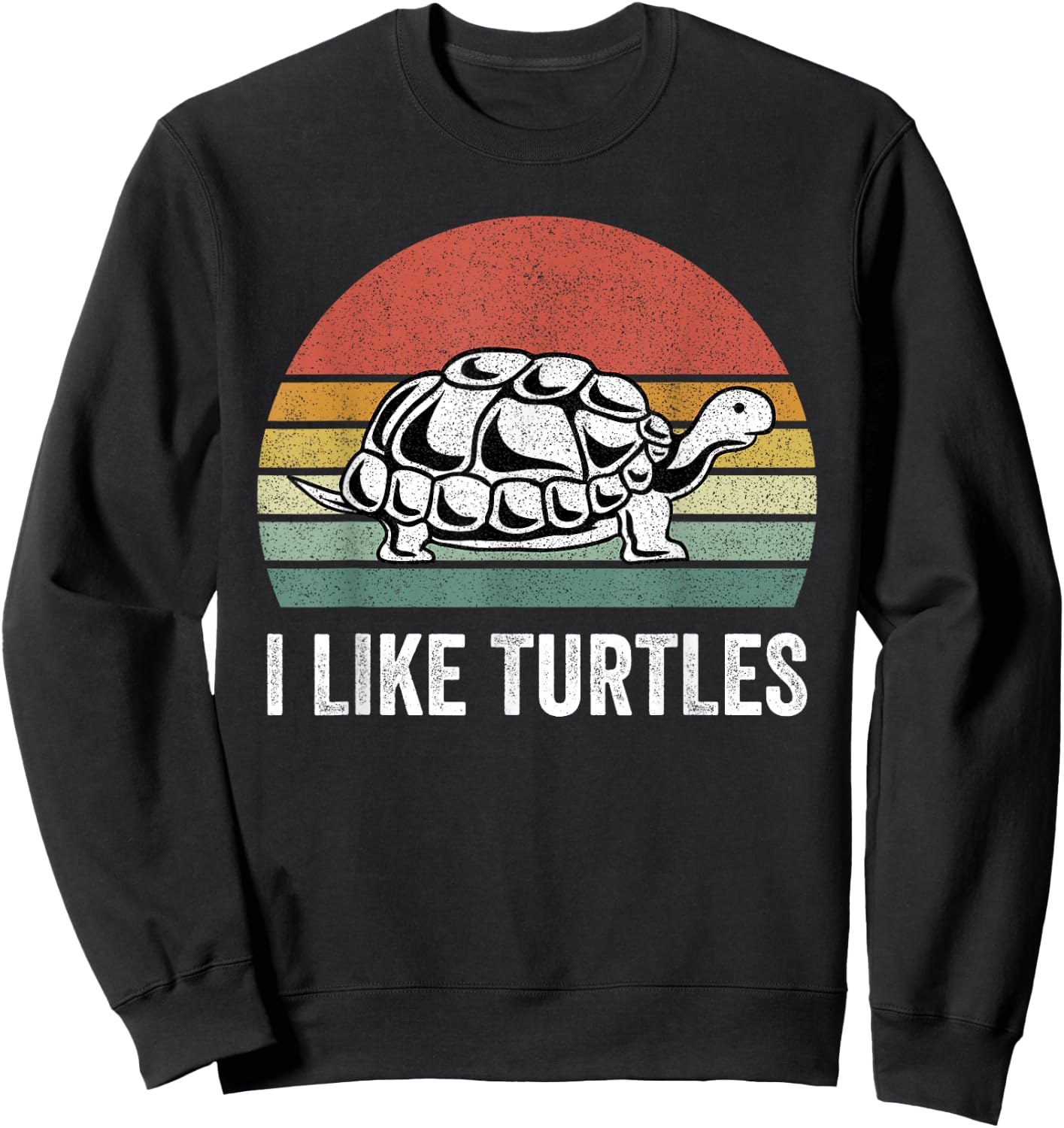 Retro I Like Turtles Turtle Shirt Turtle Lover Gifts Vintage Sweatshirt - Sweatshirt | Black