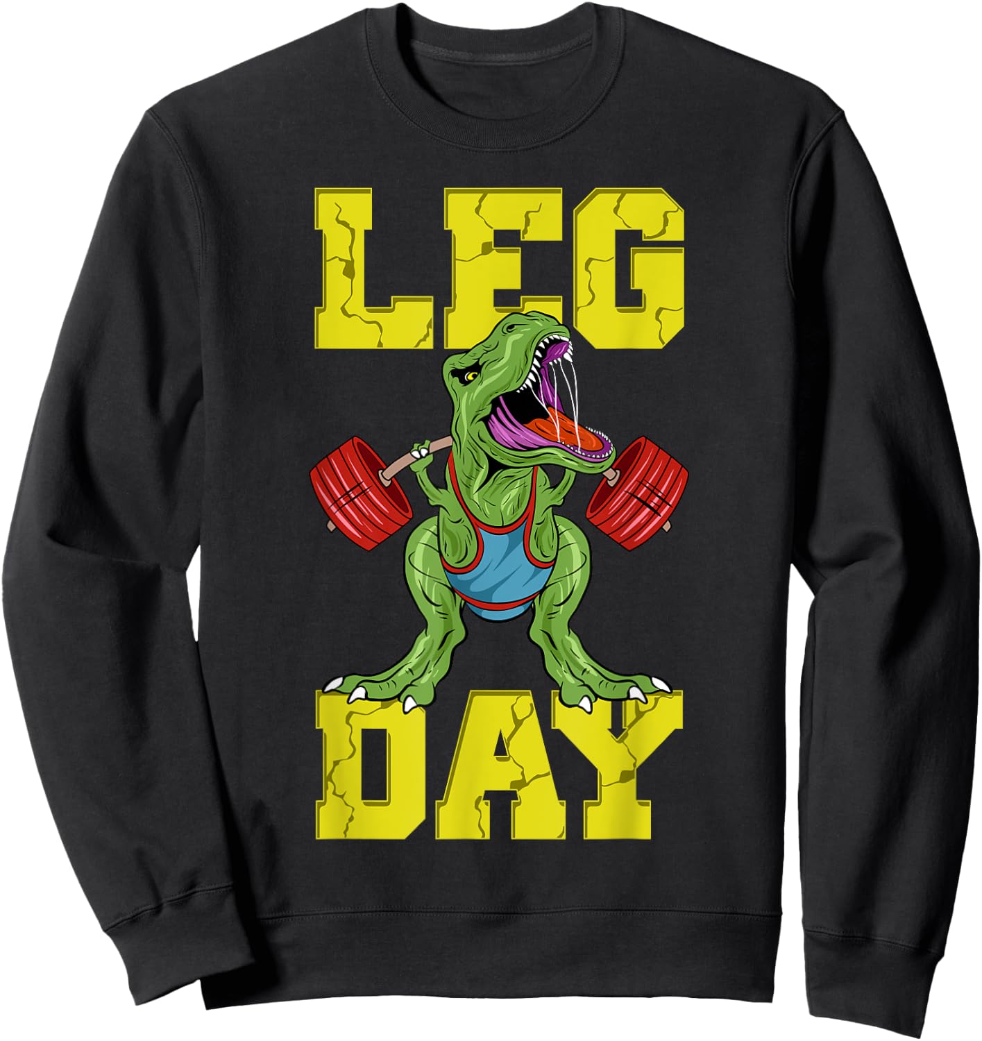 Leg Day Dinosaur Weight Lifter Barbell Training Squat Sweatshirt - Sweatshirt | Black