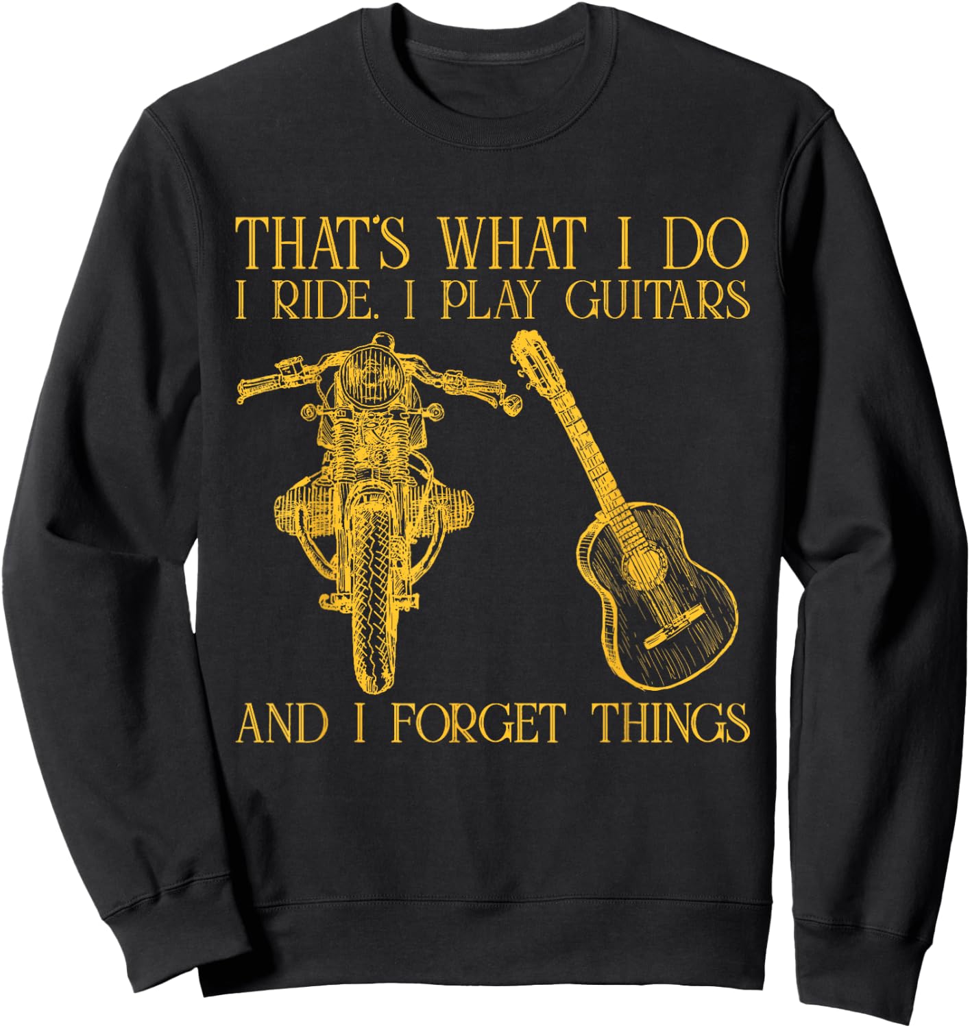 Motorcycles Lover Guitar Gift Apparel Sweatshirt - Sweatshirt | Black