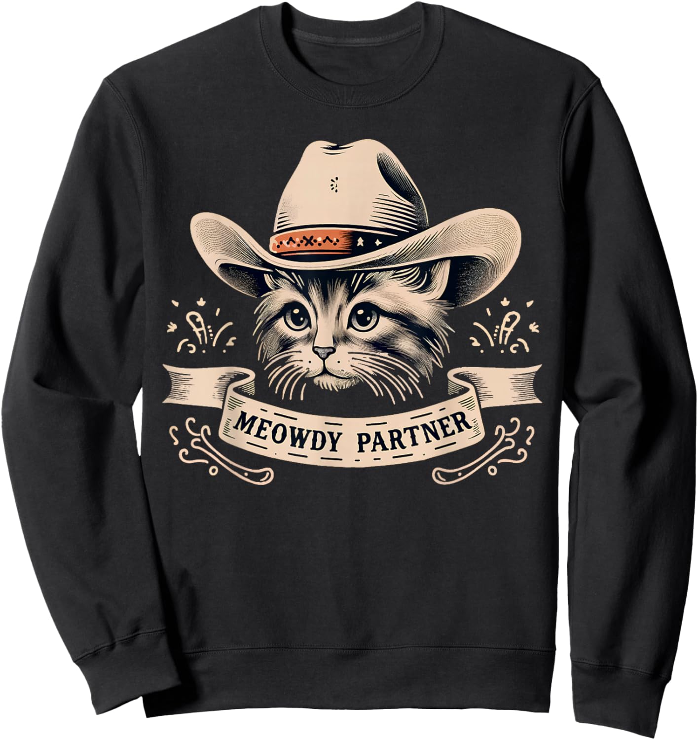 Cat Cowboy Funny Mashup Meowdy Partner Western Countries Sweatshirt - Sweatshirt | Black