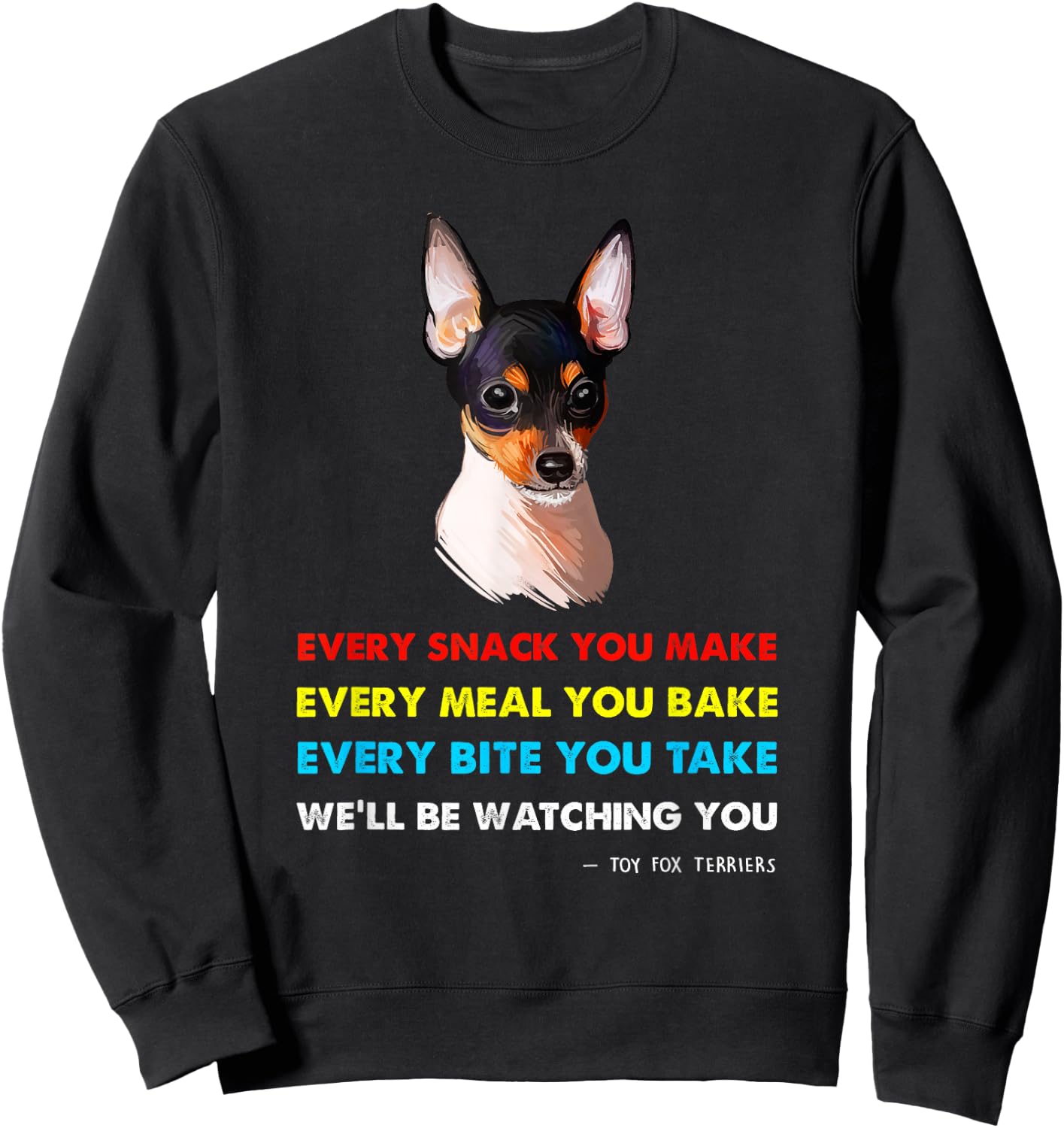Toy Fox Terrier Dog Shirt | Toy Fox Terrier Sweatshirt - Sweatshirt | Black