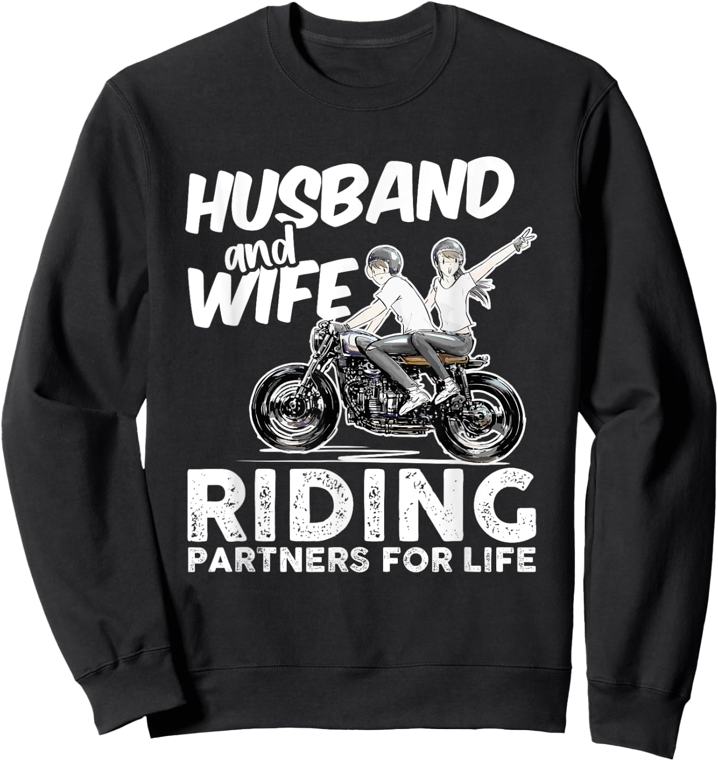 Husband And Wife Riding Partners For Life - Motorcycle Lover Sweatshirt - Sweatshirt | Black