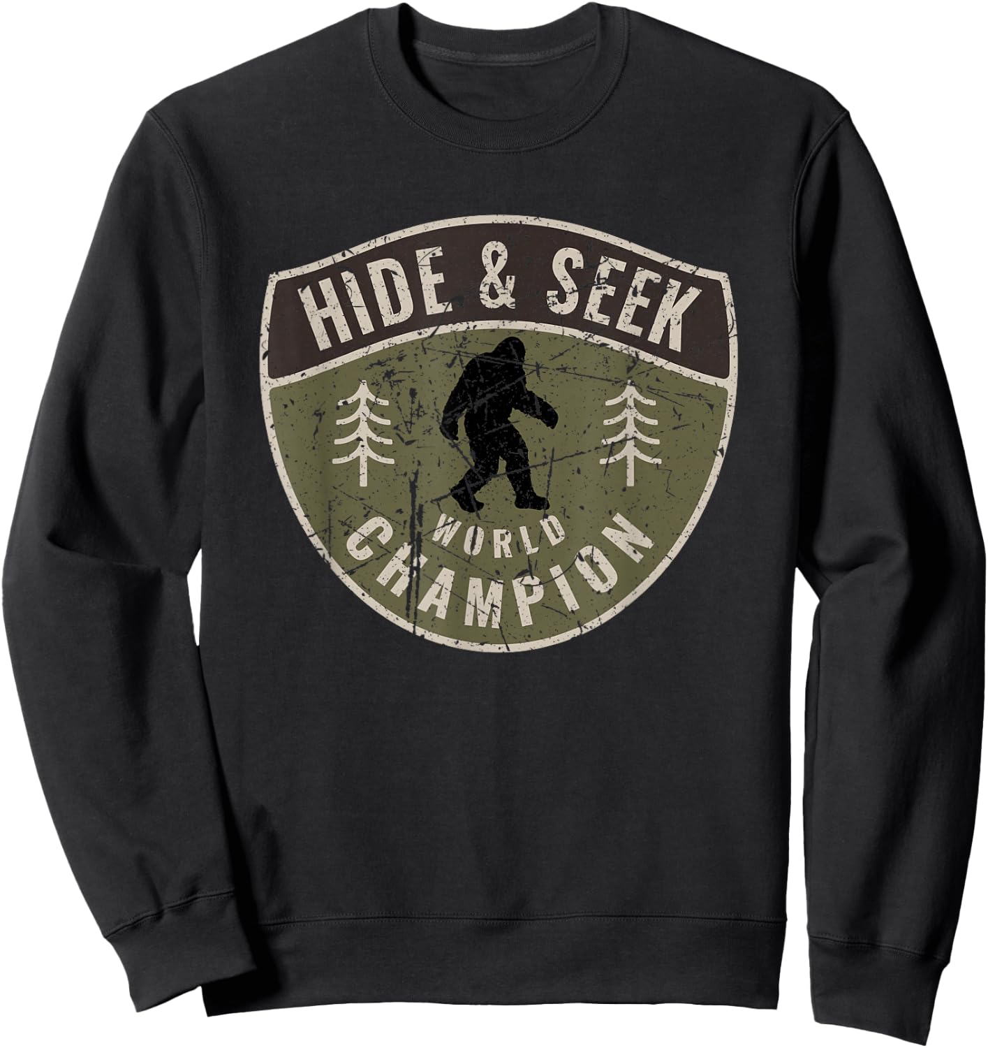 Vintage Sasquatch Hide And Seek World Champion Big Foot Sweatshirt - Sweatshirt | Black