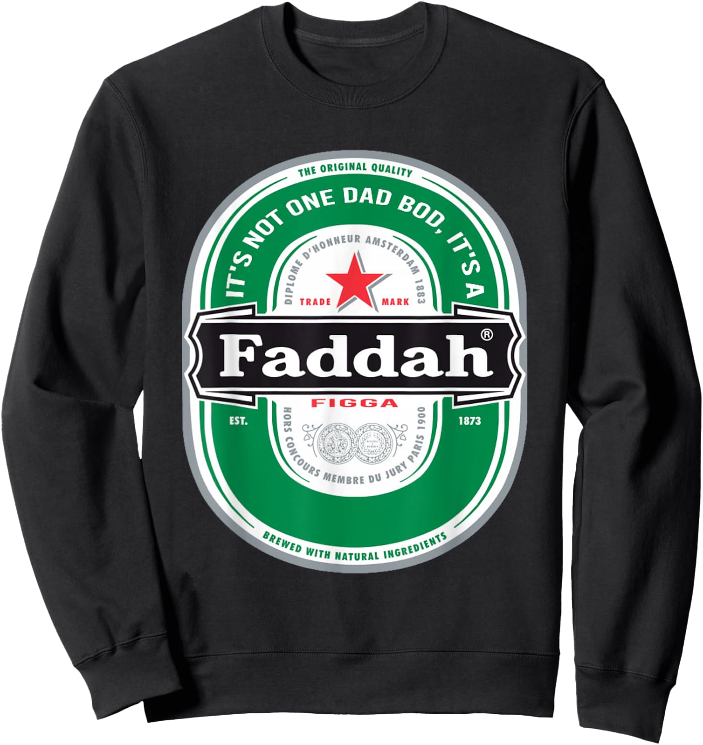 Funny Fathers Day Dad Bod Hawaiian Hawaii Pidgin Heine Beer Sweatshirt - Sweatshirt | Black