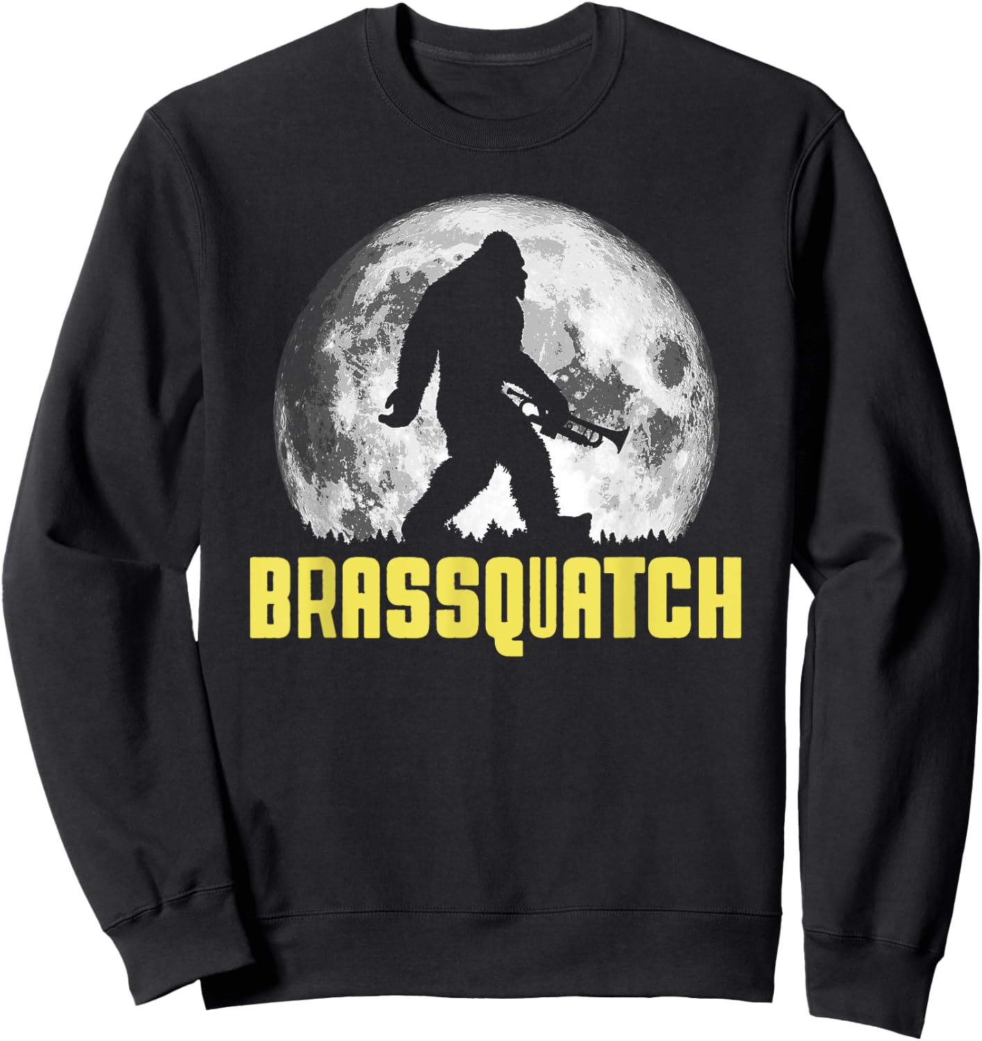 Brassquatch! Funny Bigfoot Trumpet / Brass Instrument Sweatshirt - Sweatshirt | Black