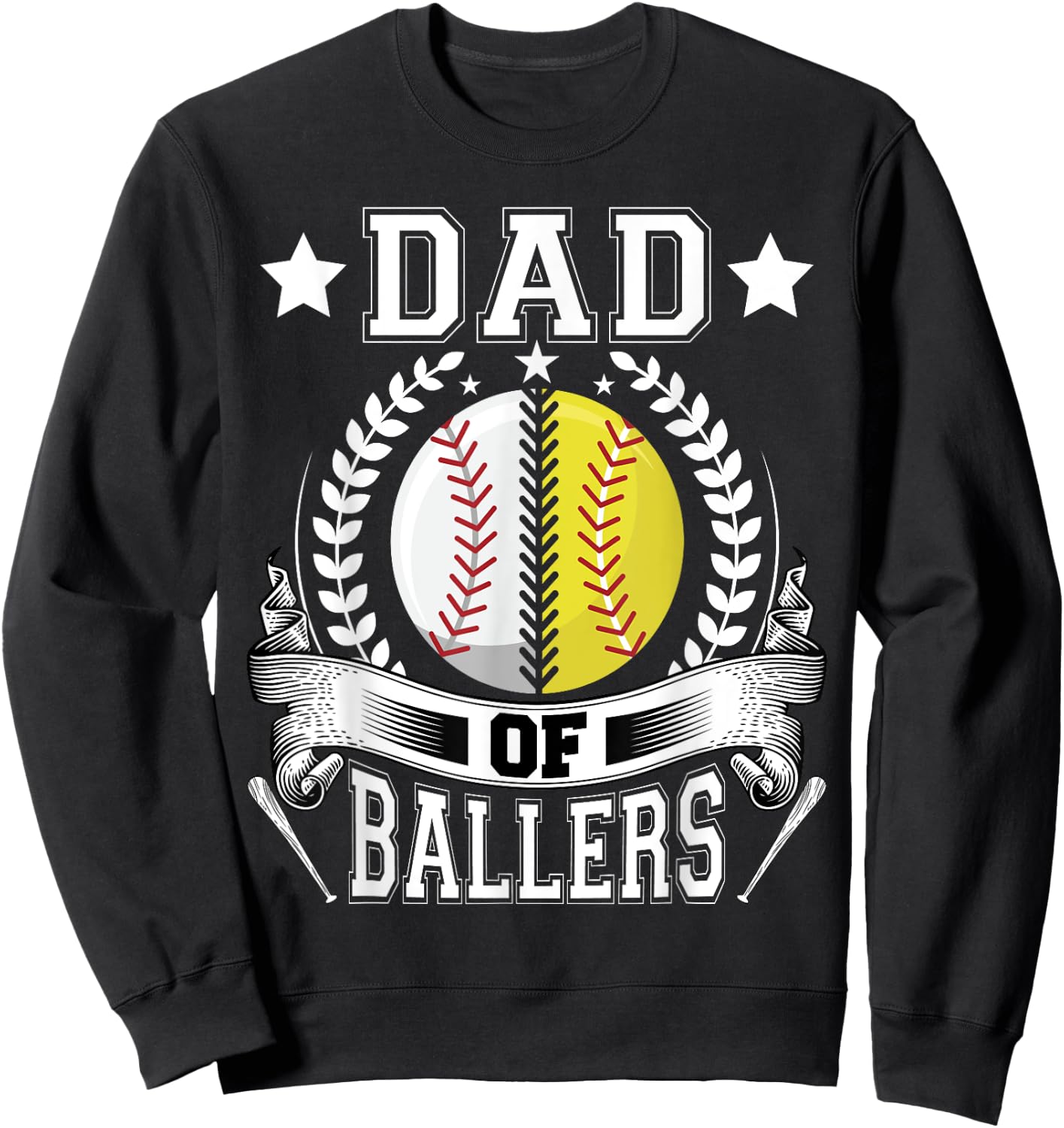 Dad of Ballers Funny Baseball Funny Dad Softball Sweatshirt - Sweatshirt | Black