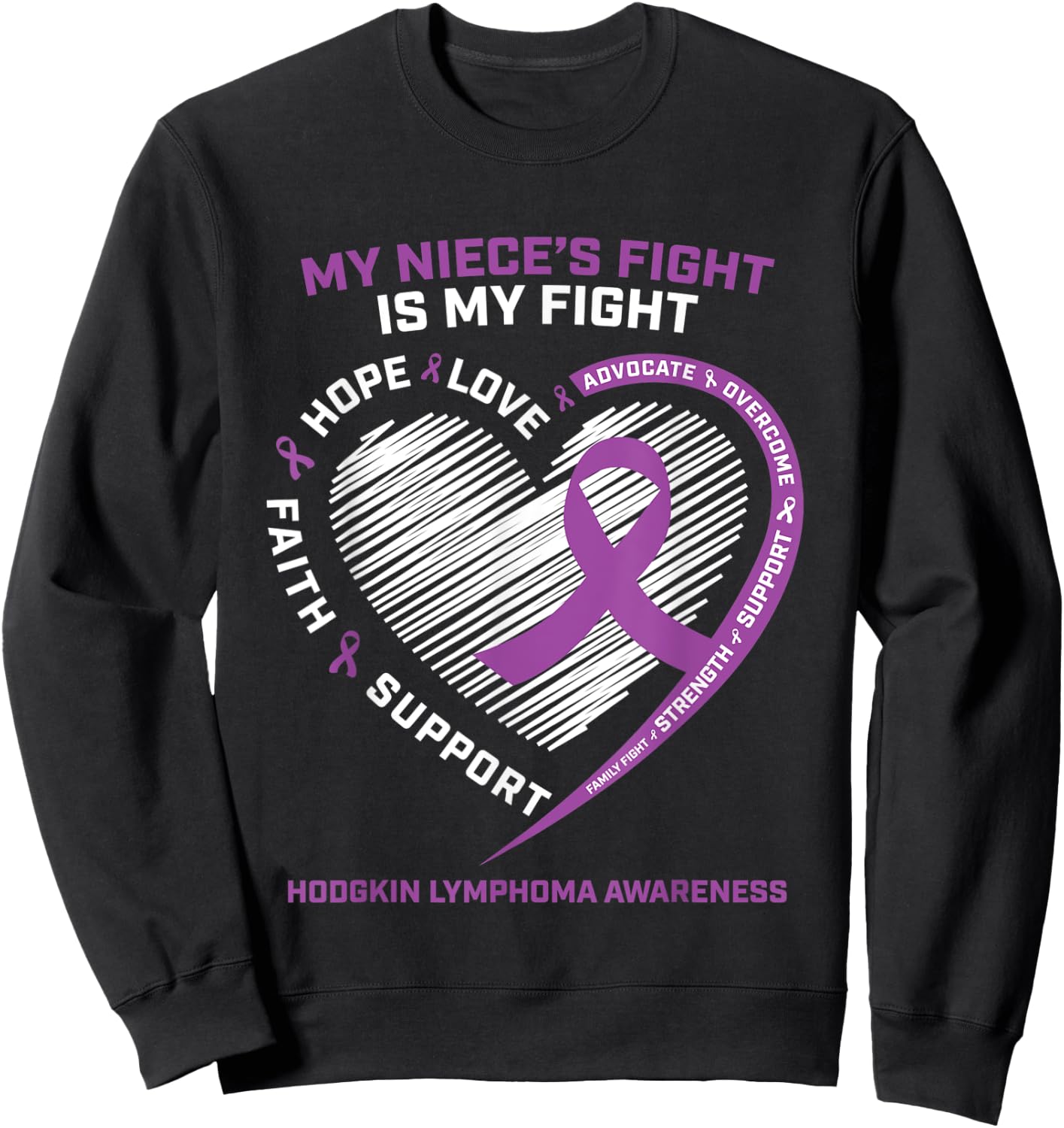 Lymphoma Cancer Shirts Niece Hodgkin's Lymphoma Awareness Sweatshirt - Sweatshirt | Black