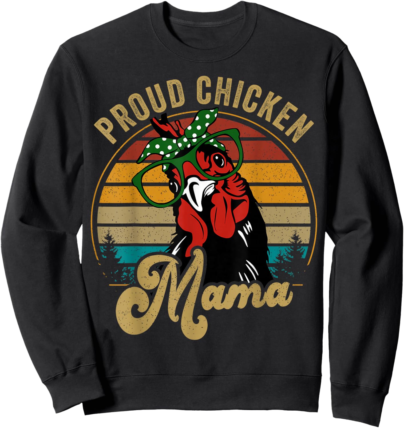 Chicken-Shirt Proud Chicken Mama Hen Mom Farmer Vintage Sweatshirt - Sweatshirt | Black