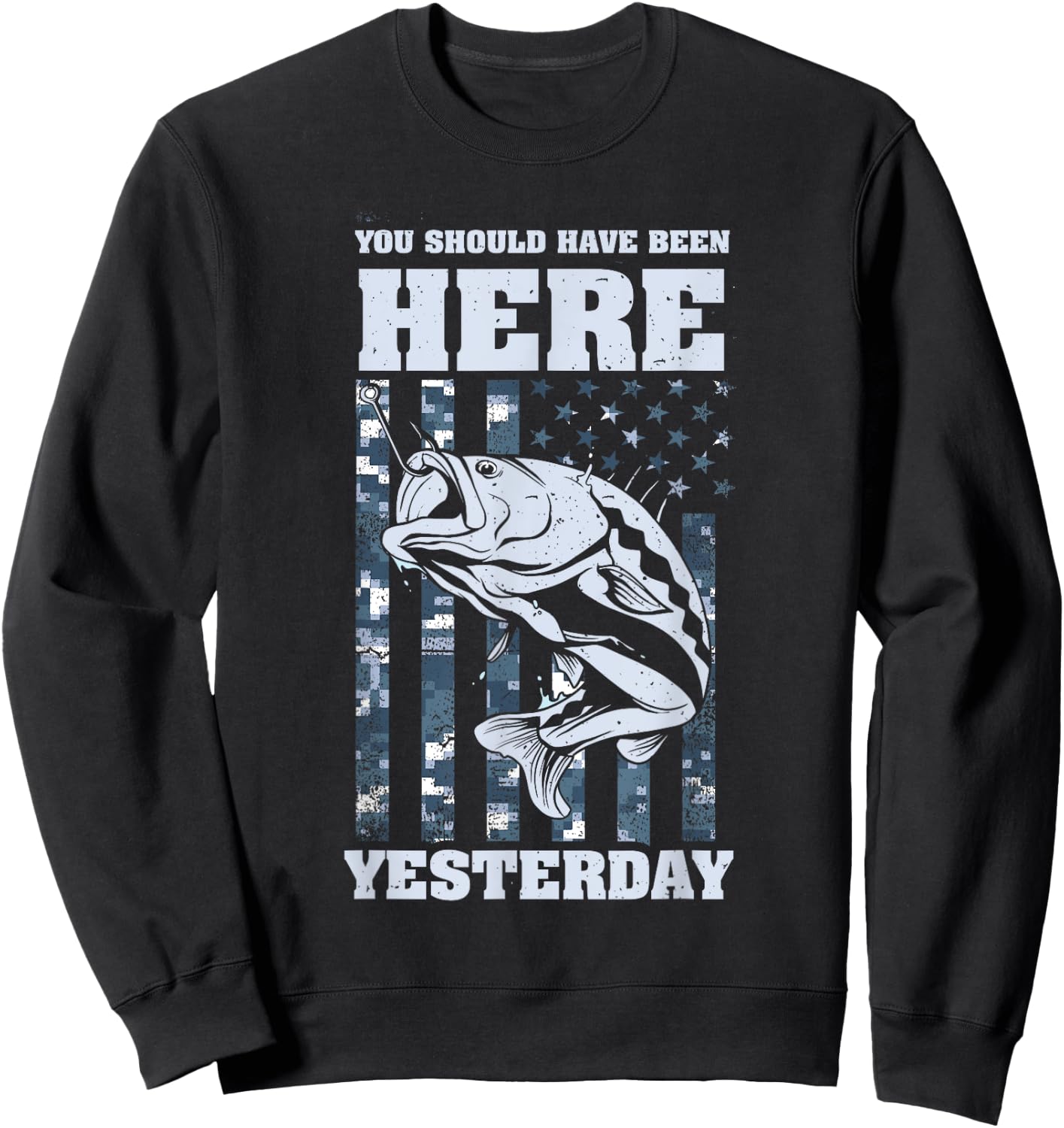 Should have been here Yesterday - Ice Fishing Tip Up Flag Sweatshirt - Sweatshirt | Black