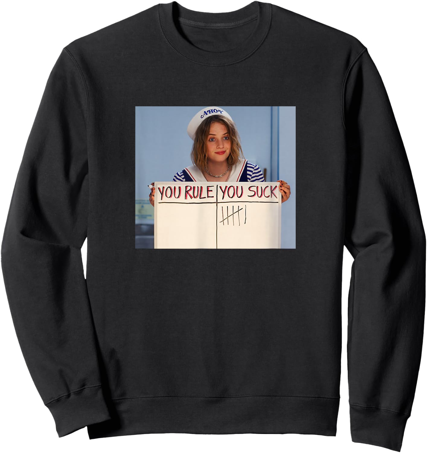 Stranger Things Robin You Rule You Suck Movie Scene Frame Sweatshirt - Sweatshirt | Black
