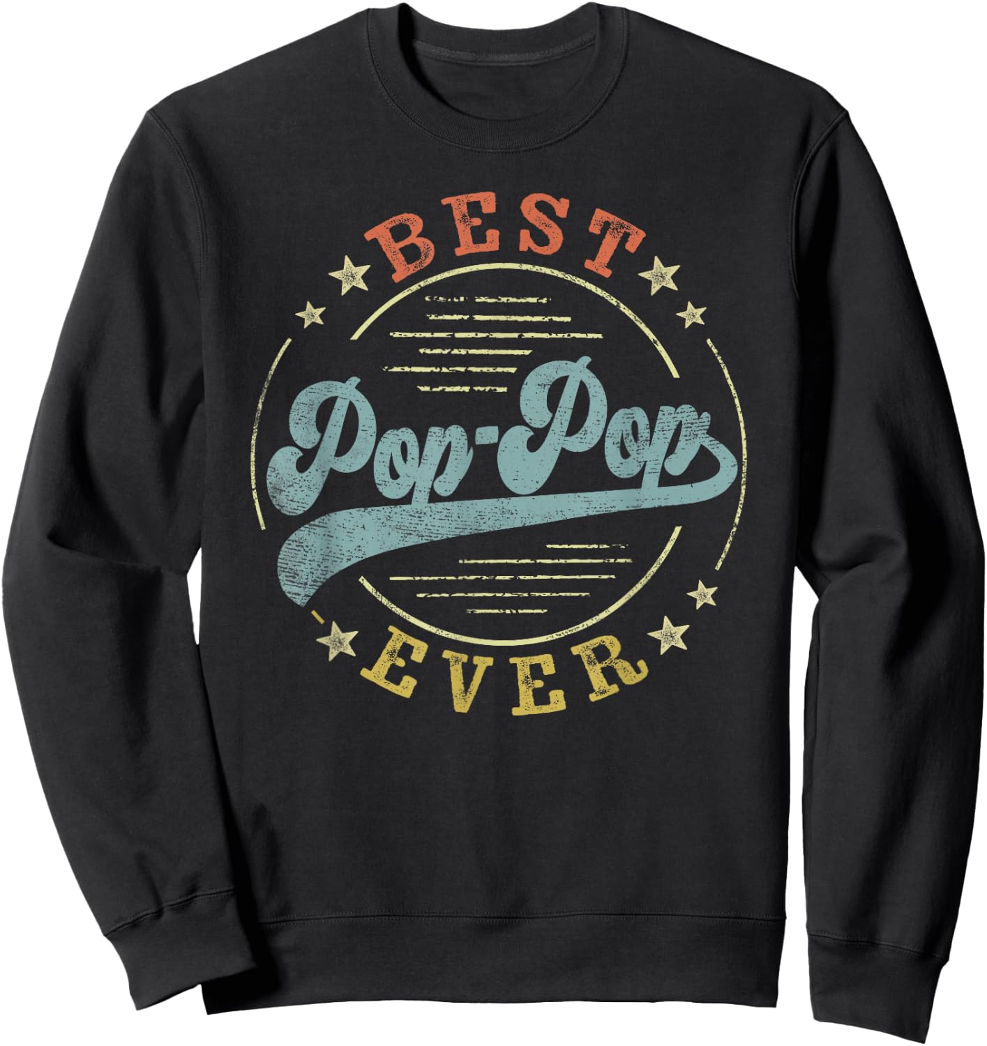 Best Pop-Pop Ever Father's Day PopPop Gifts Vintage Emblem Sweatshirt - Sweatshirt | Black