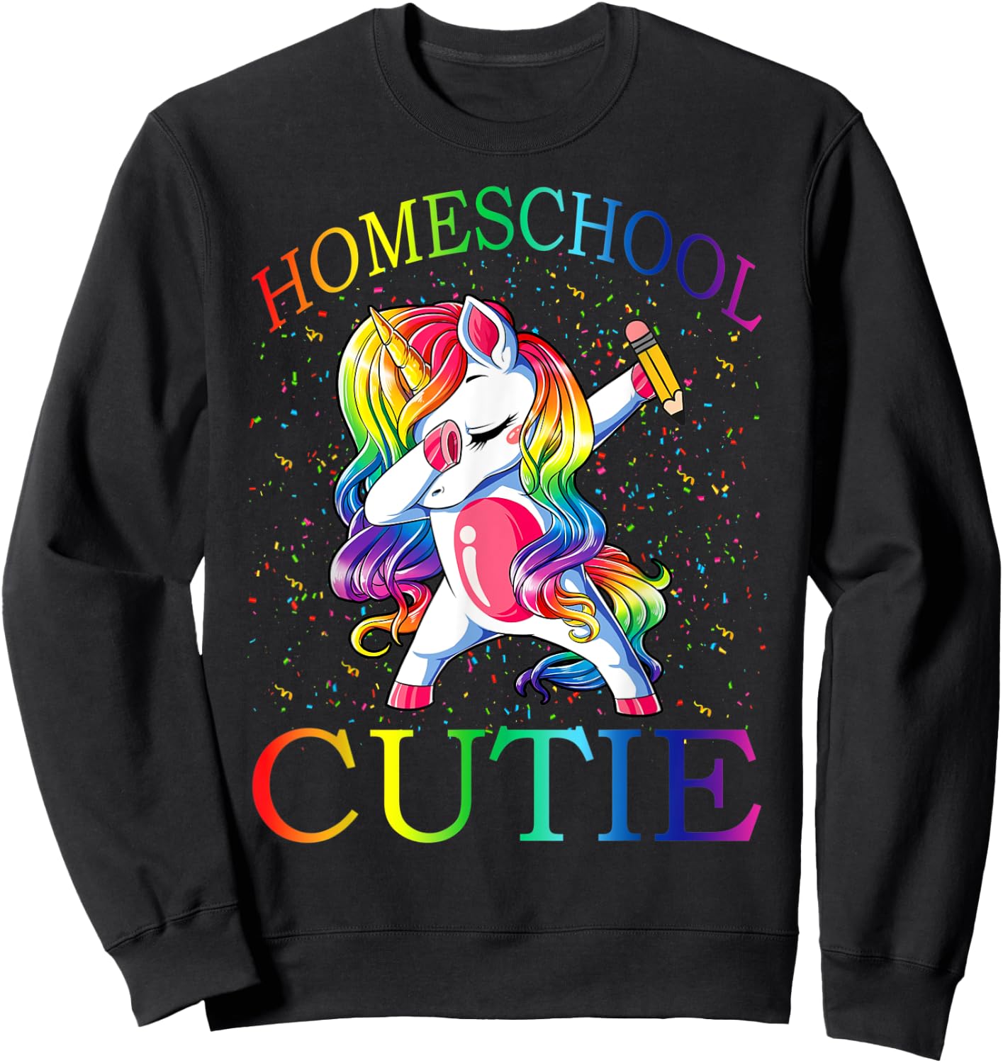 First Day Of School Homeschool Cutie Unicorn Sweatshirt - Sweatshirt | Black