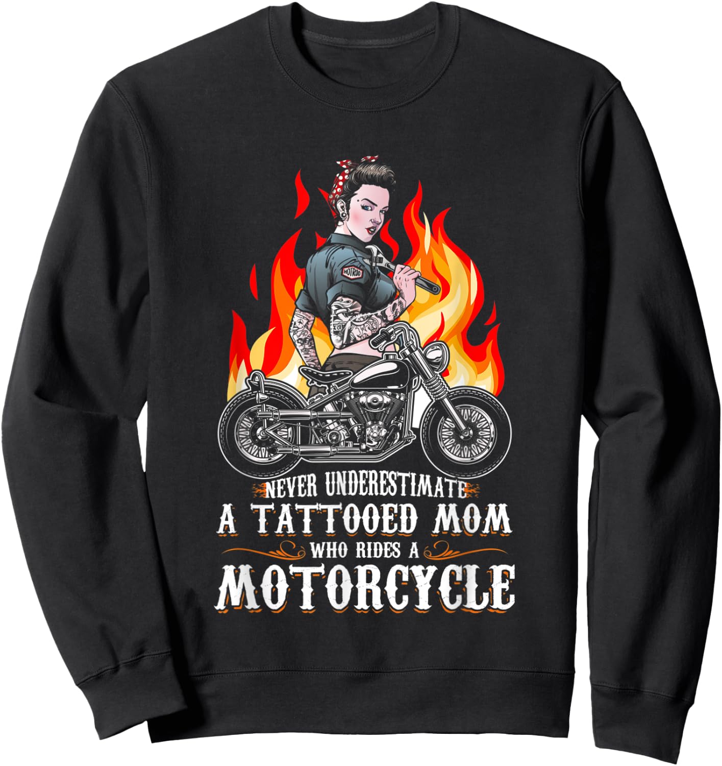 Never Underestimate A Tattooed Mom Motorcycle Biker Mom Sweatshirt - Sweatshirt | Black