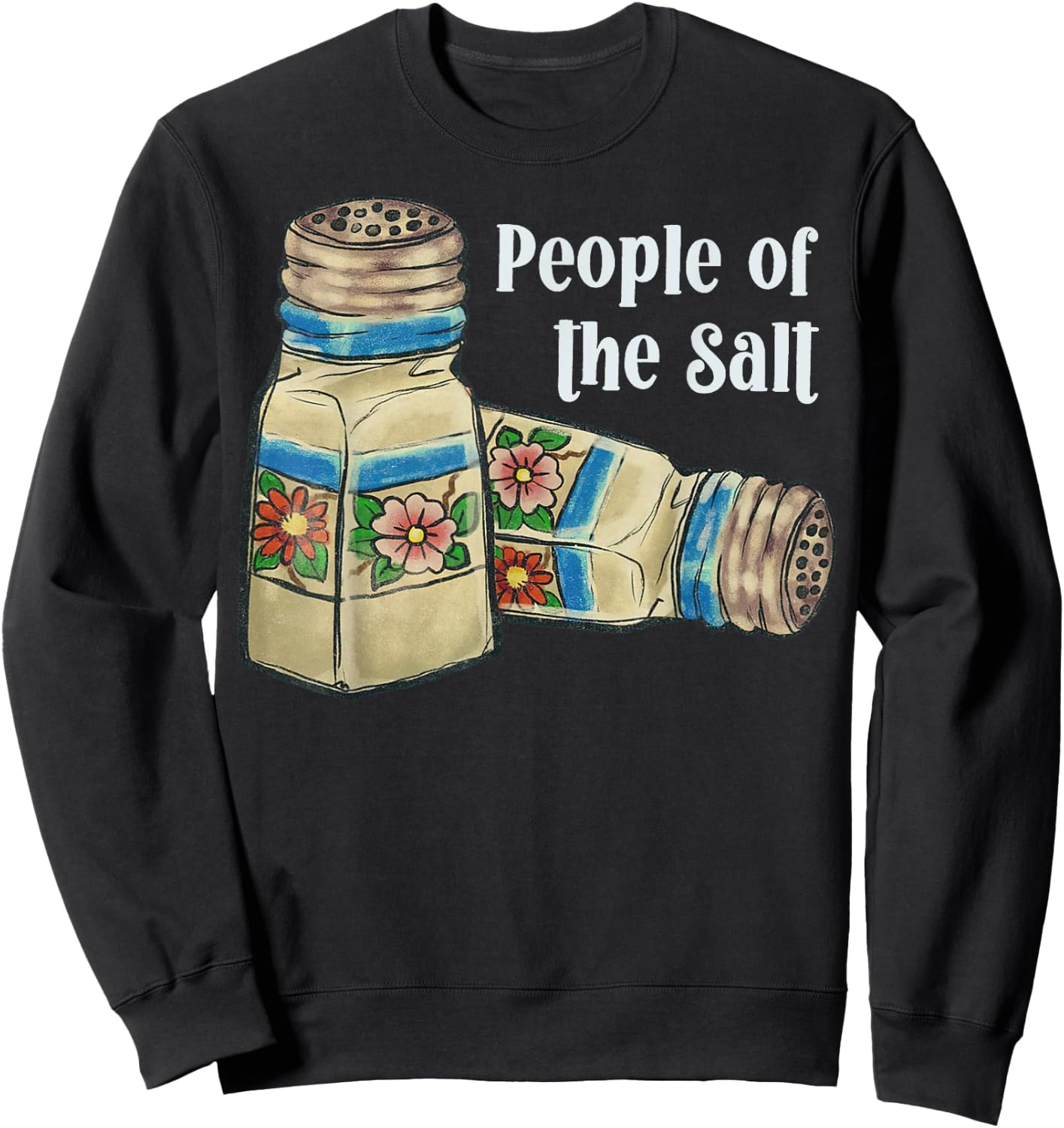 POTS Syndrome People Of The Salt Funny Chronic Illness Sweatshirt - Sweatshirt | Black