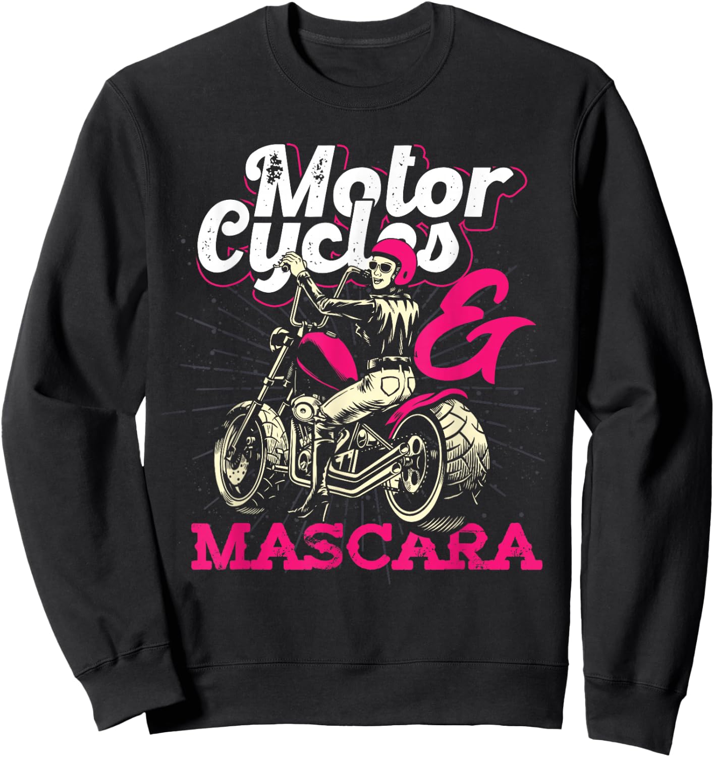 Motorcyclist Bike Women's Mascara Funny Women Biker Sweatshirt - Sweatshirt | Black