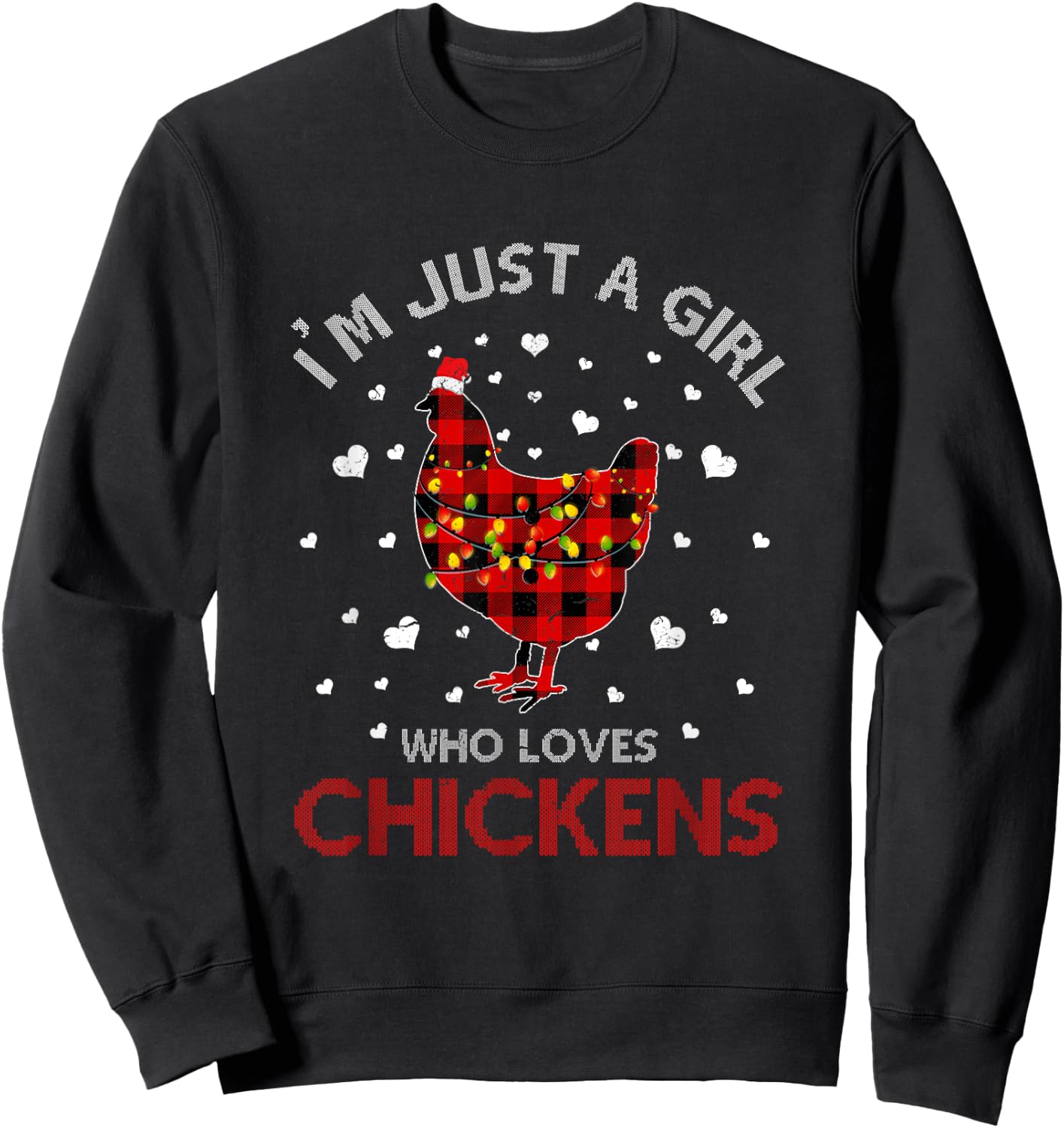 Just A Girl Who Loves Chicken Ugly Christmas Shirt Women Sweatshirt - Sweatshirt | Black