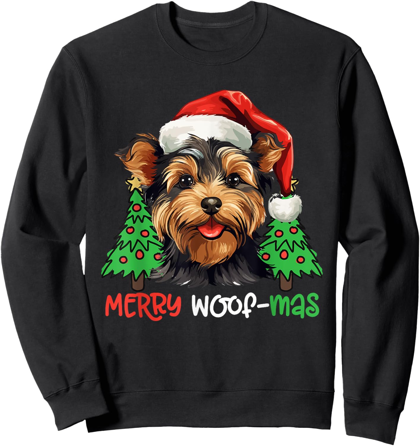 Yorkshire Terrier Yorkie Merry Woof-mas Christmas X-mas Sweatshirt - Sweatshirt | Black