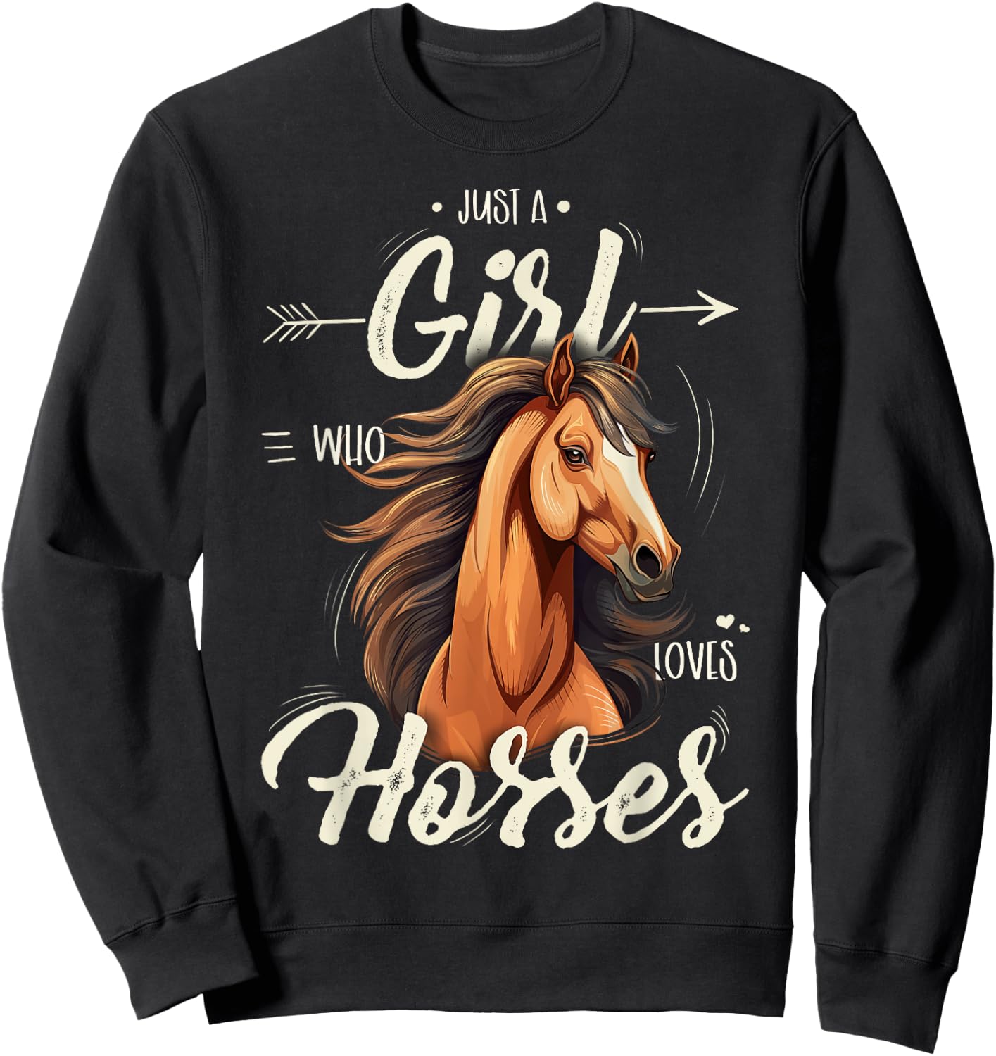 Girls Riding Shirt - Just A Girl Who Loves Horses Sweatshirt - Sweatshirt | Black