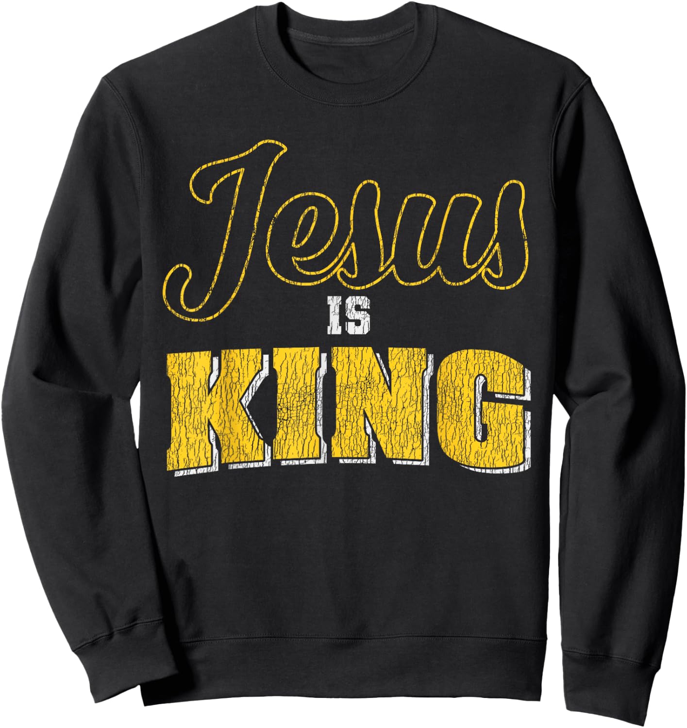 Vintage Jesus Is King Bible Quote Faith Religious Christian Sweatshirt - Sweatshirt | Black